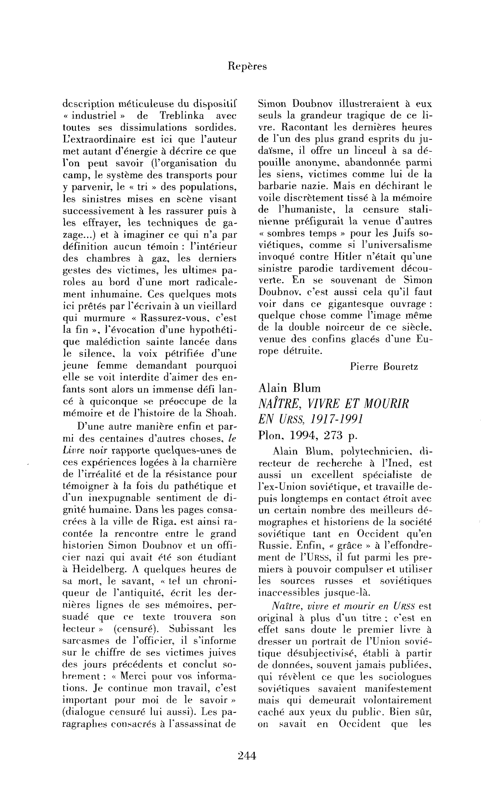 « Alain Blum : Naître, vivre et mourir en URSS, 1917-1991 ; Marcel Reggui : Du sujet au citoyen. Entretiens recueillis par Bernard Cassat »