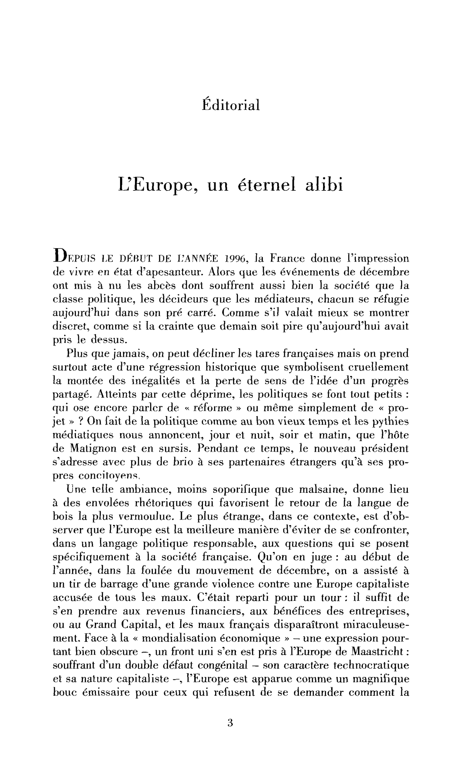 L’Europe, un éternel alibi