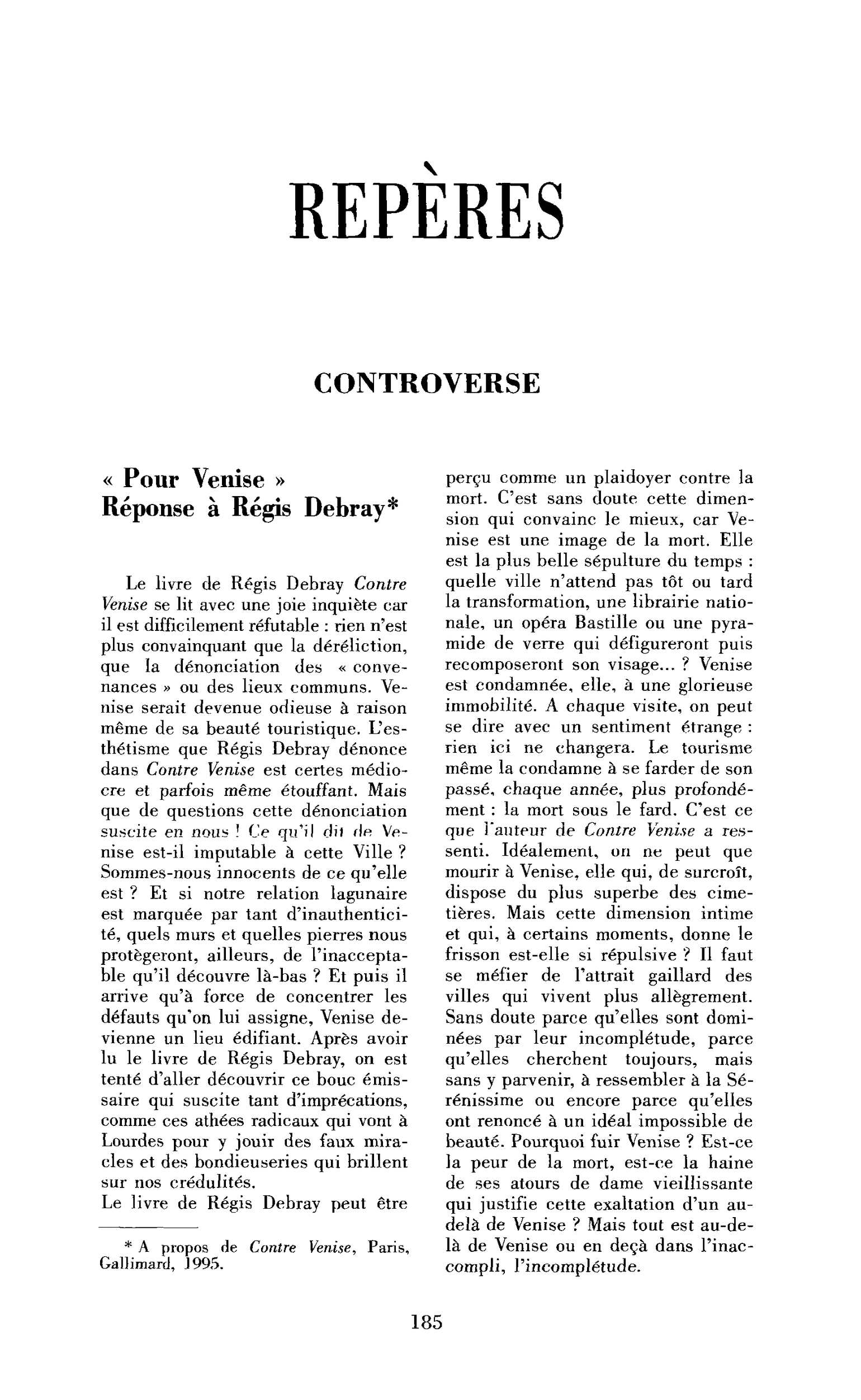 Pour Venise, réponse à Régis Debray
