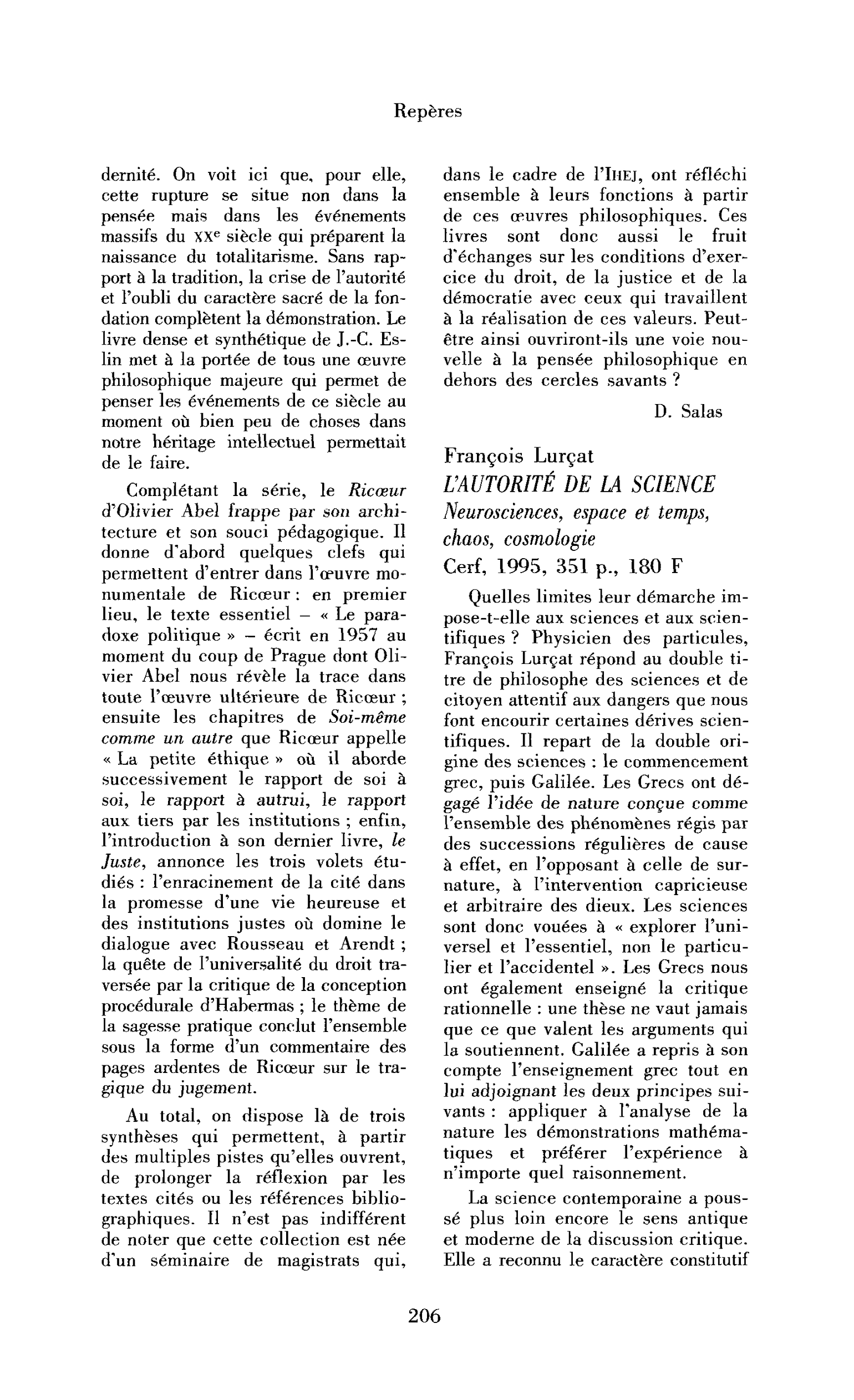 « François Lurcat : l’Autorité de la science. Neurosciences, espace et temps, chaos, cosmologie ; Pierre Thuillier : la Grande Implosion. Rapport sur l’effondrement de l’Occident 1999-2002 »