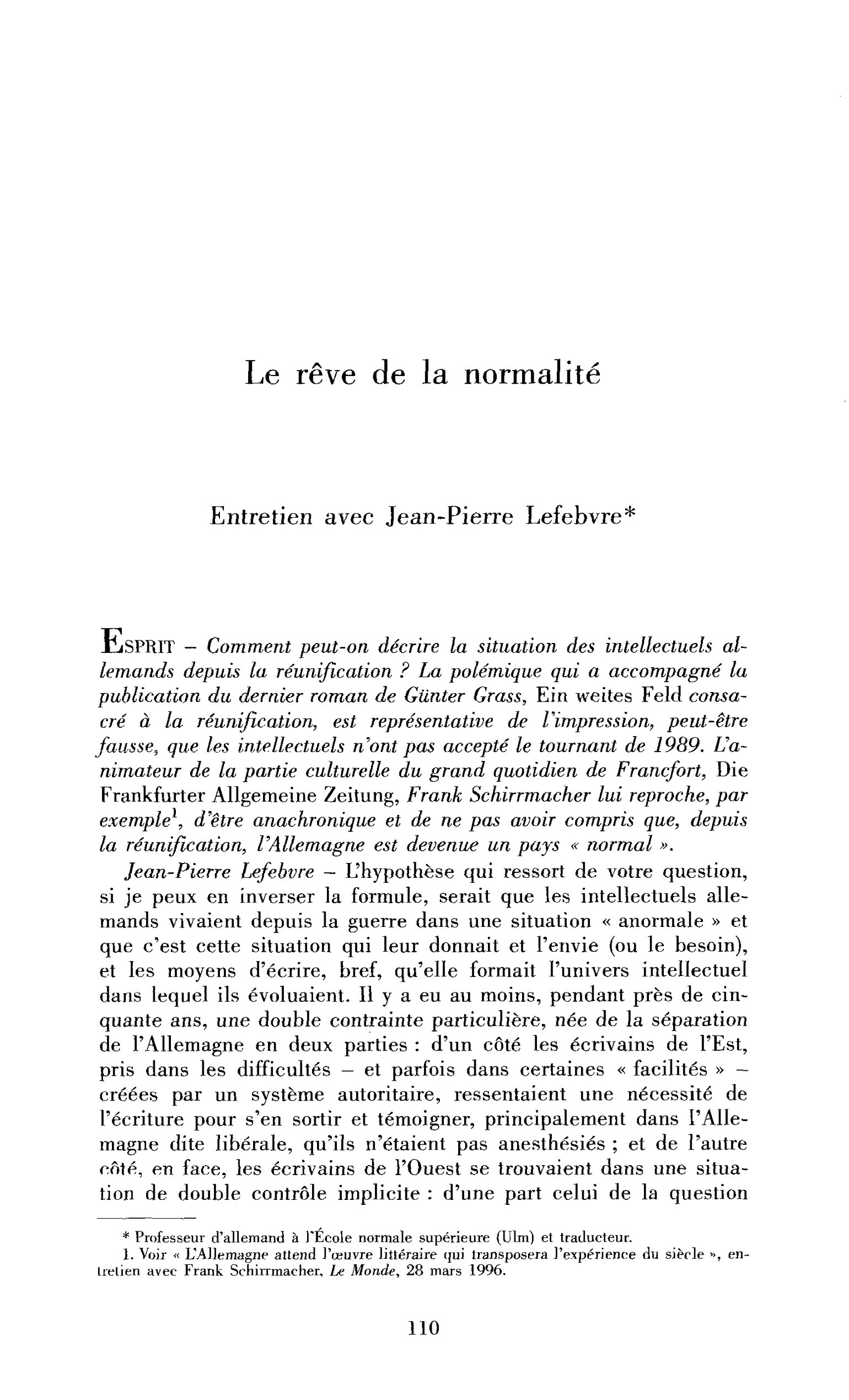 Le rêve de la normalité. (Entretien)