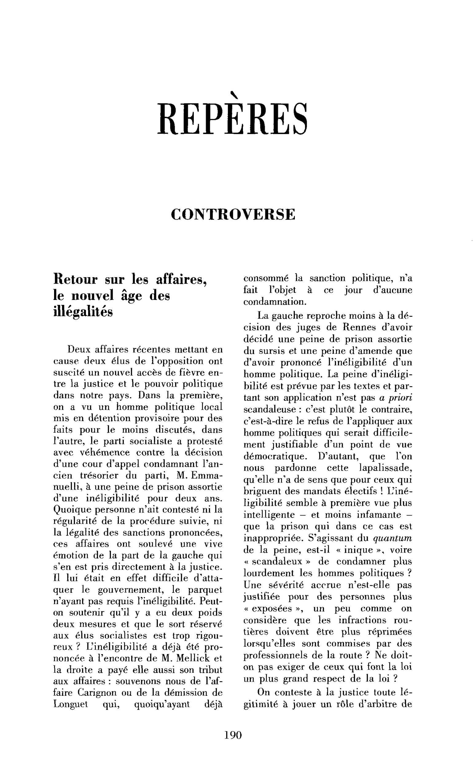Retour sur les affaires, le nouvel âge des illégalités