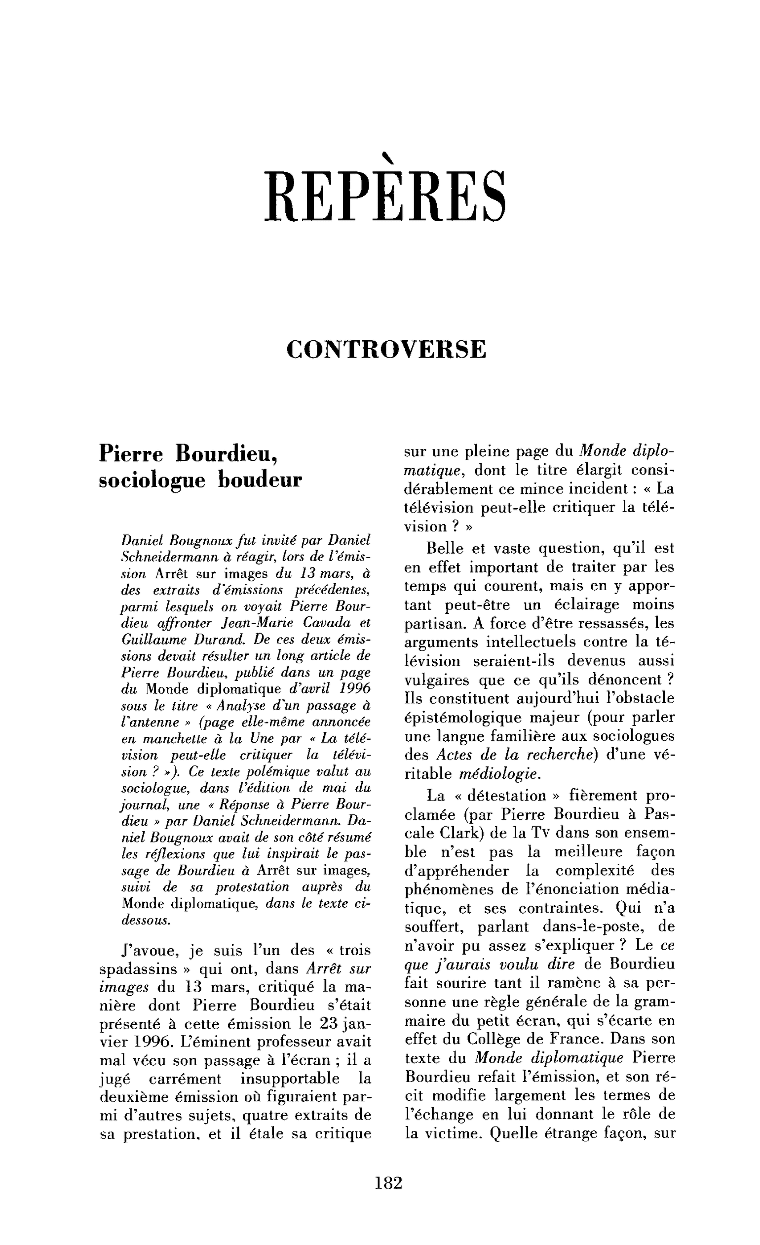 Pierre Bourdieu, sociologue boudeur