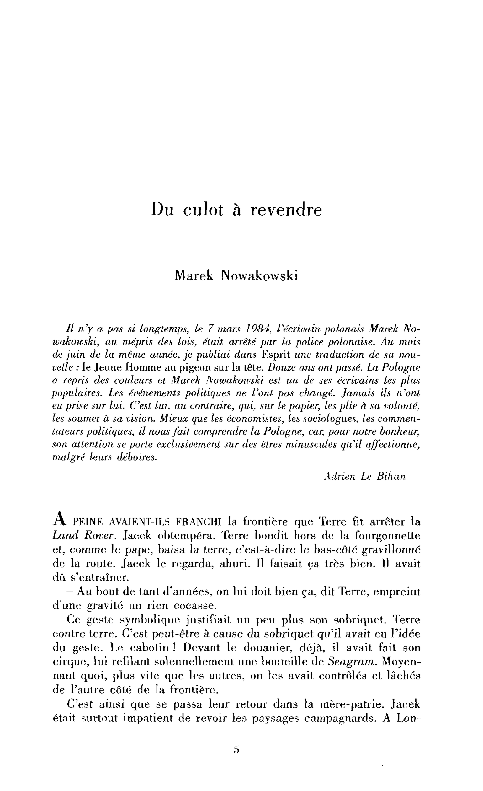 Du culot à revendre