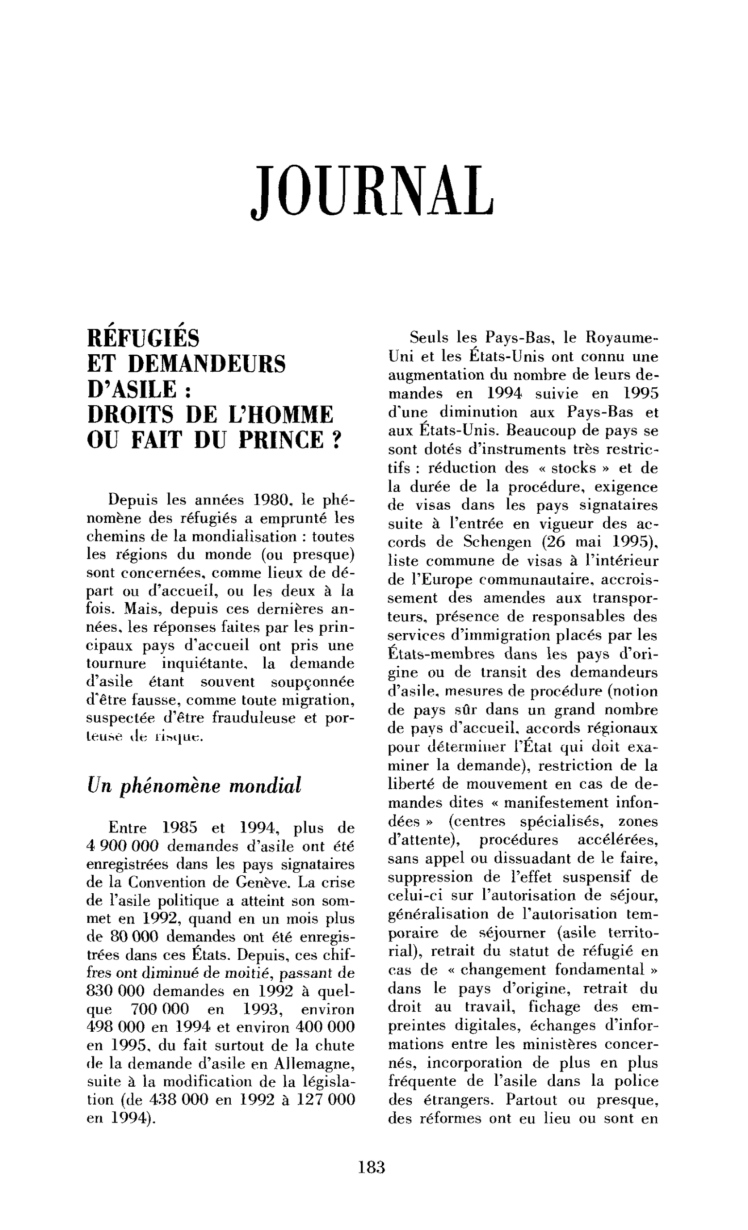 Réfugiés et demandeurs d’asile : droits de l’homme ou fait du prince ?