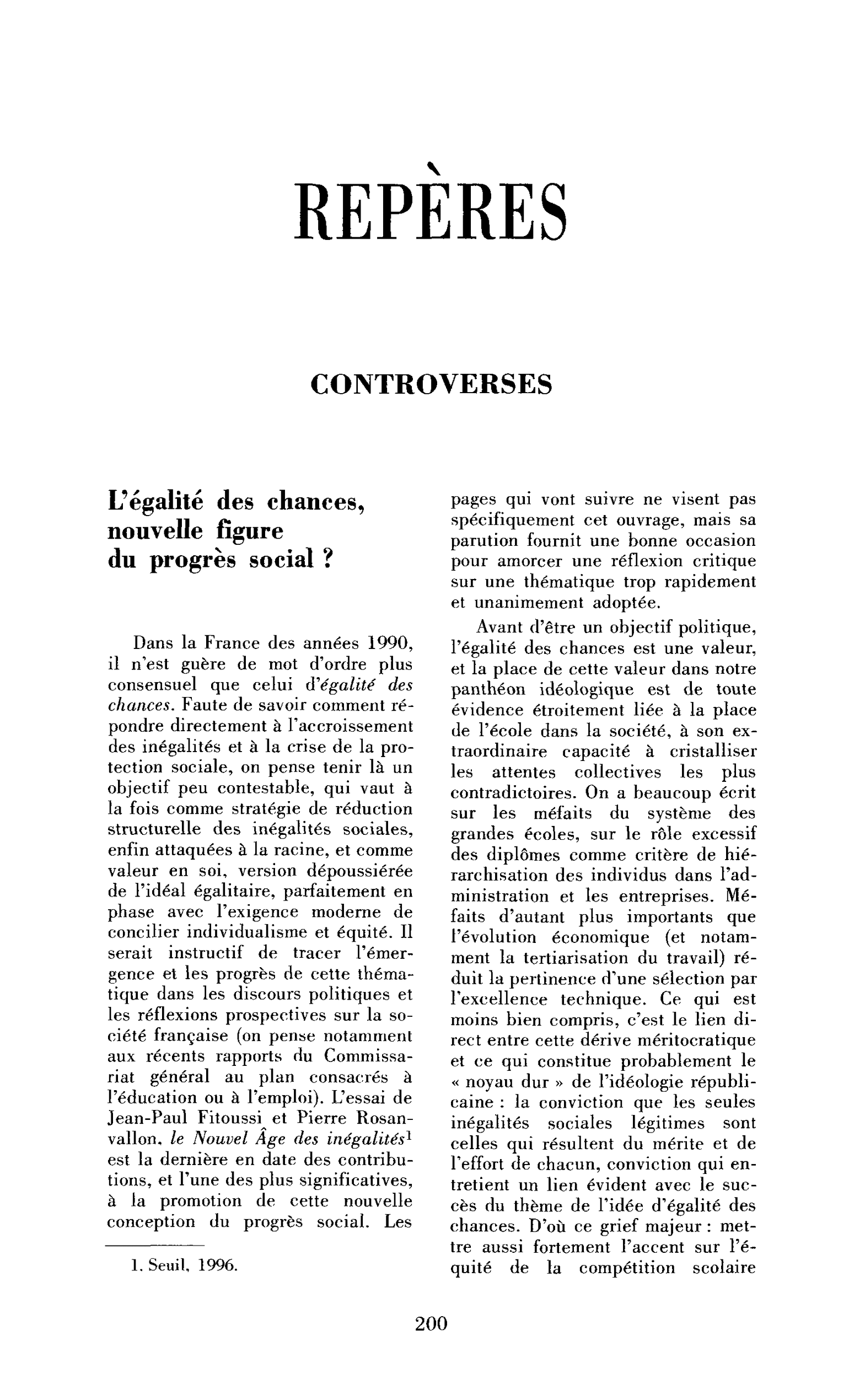 L’égalité des chances, nouvelle figure du progrès social ?