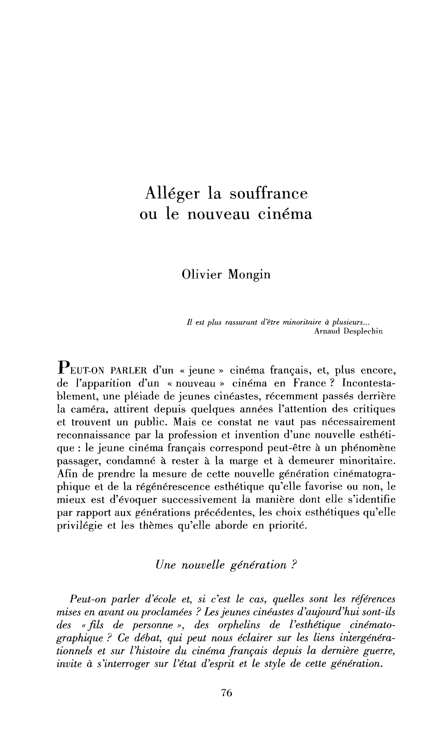Alléger la souffrance ou le nouveau cinéma