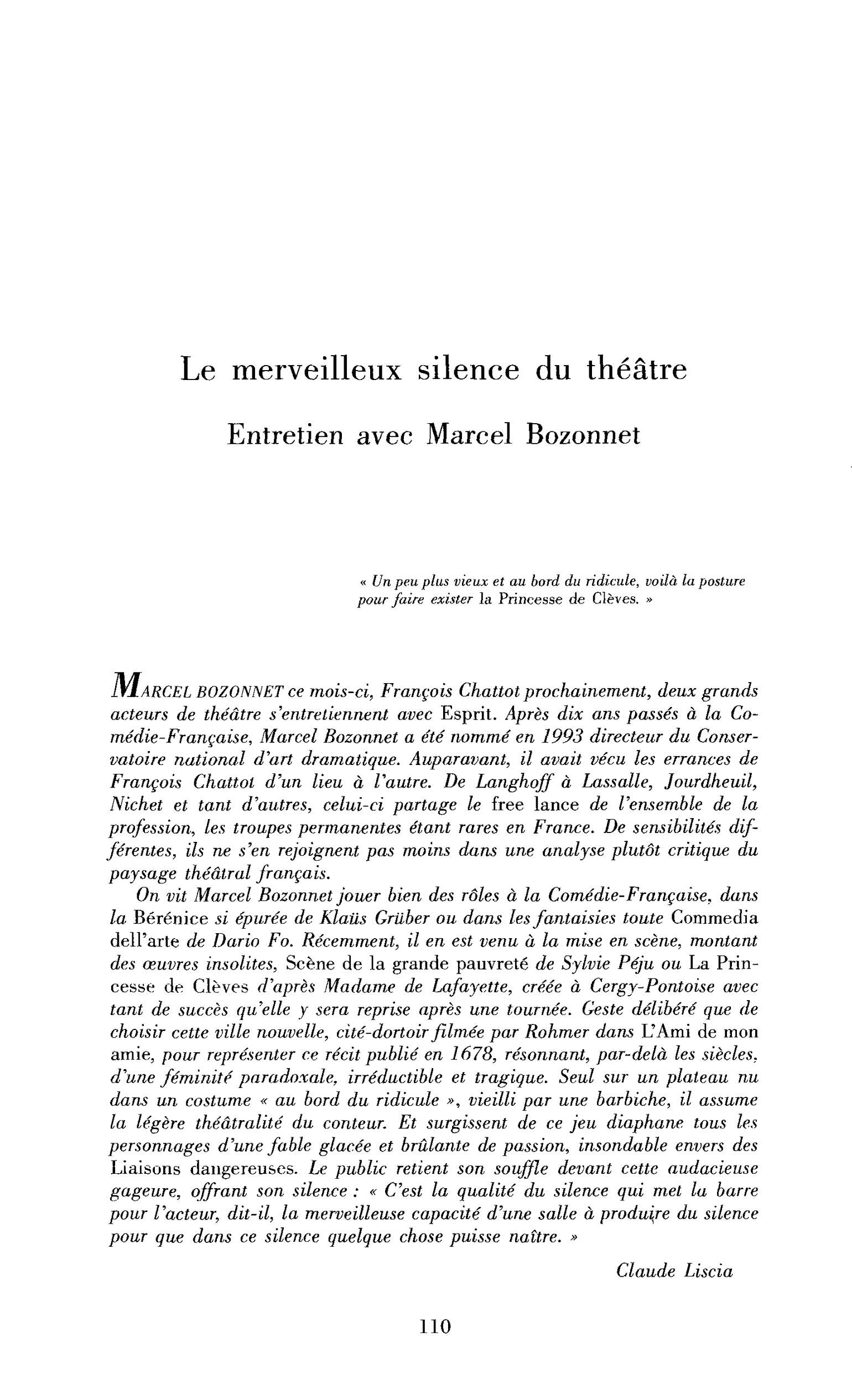 Le merveilleux silence du théâtre. (Entretien)