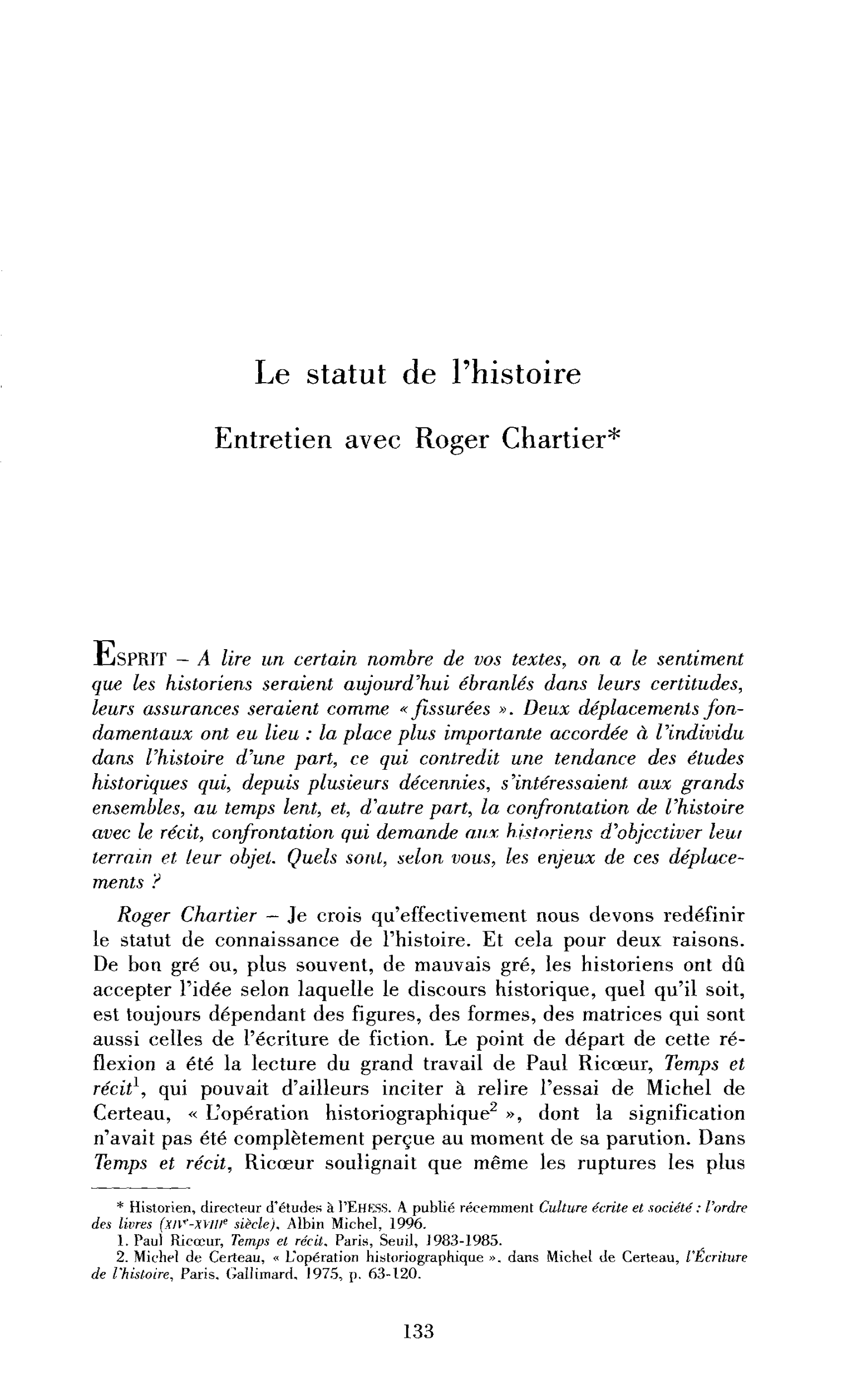 Le statut de l’histoire. (Entretien)