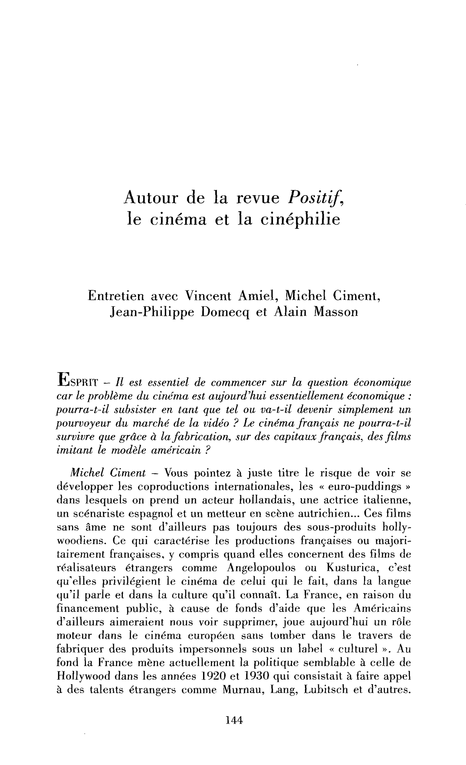 Autour de la revue Positif, le cinéma et la cinéphilie. (Entretien)