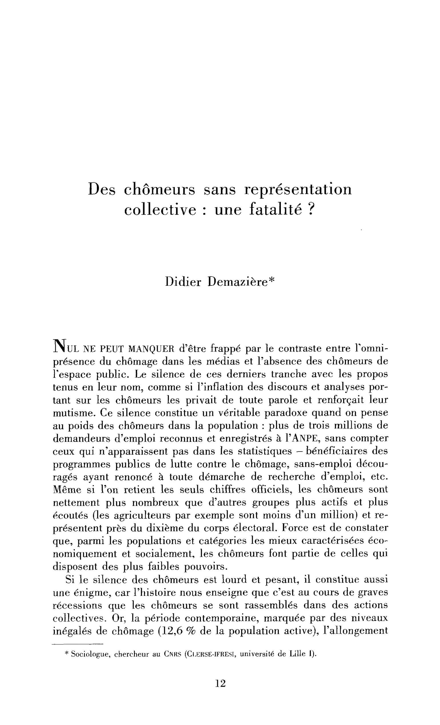 Des chômeurs sans représentation collective : une fatalité ?