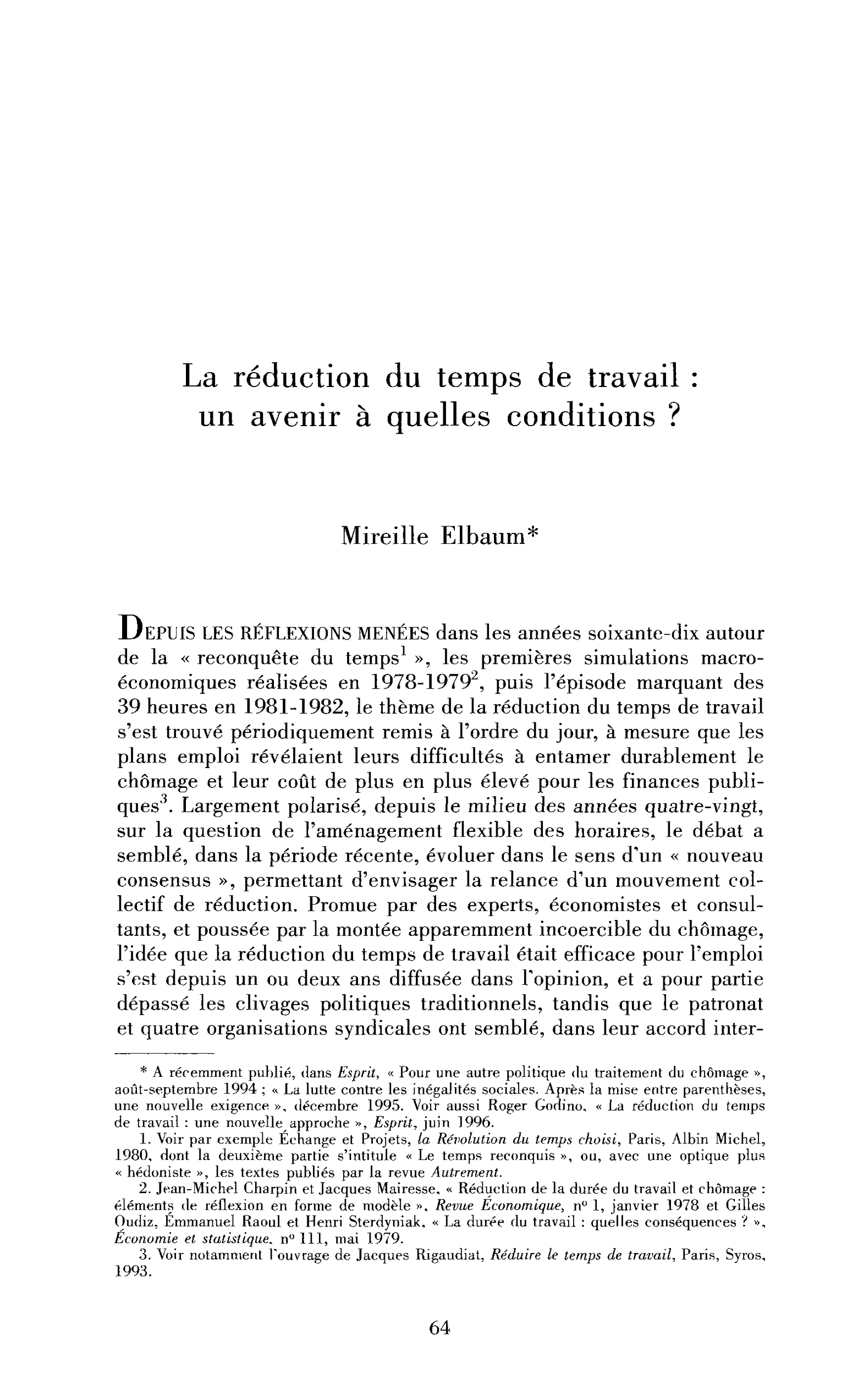 La réduction du temps du travail : un avenir à quelles conditions ?