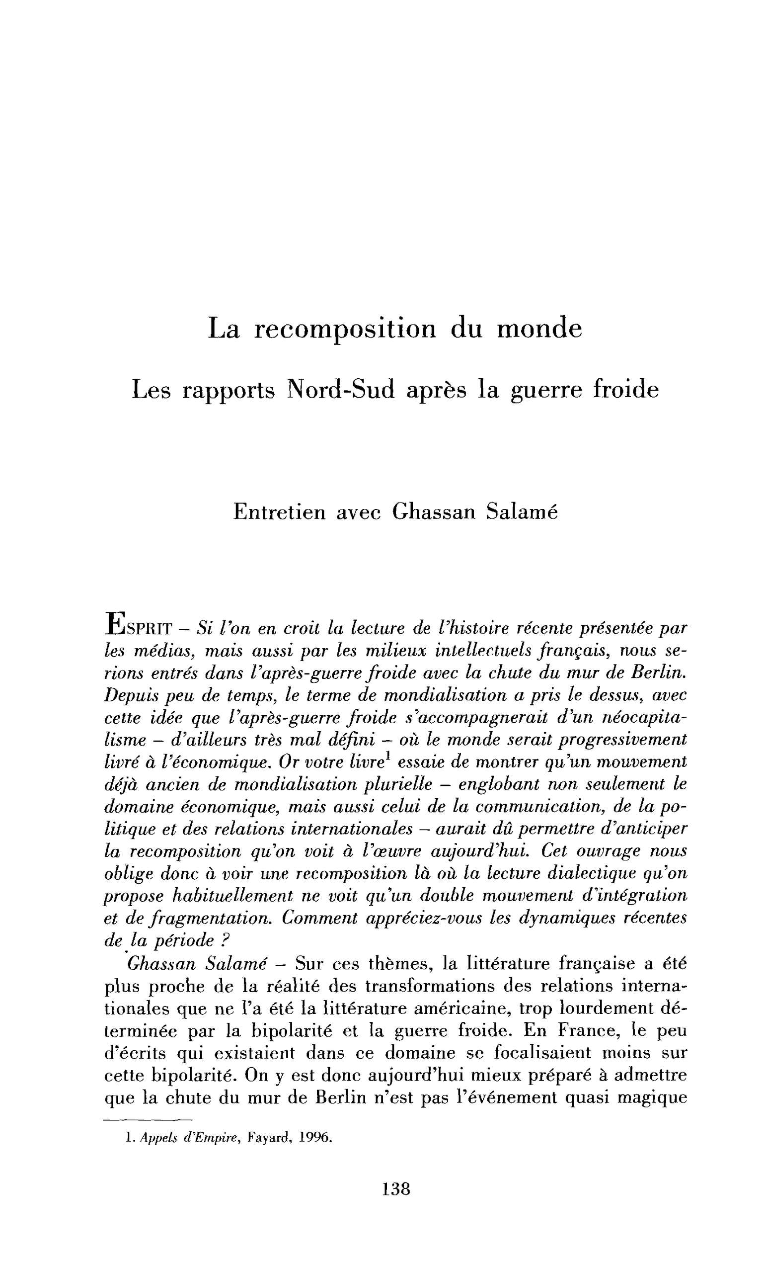 La recomposition du monde. Les rapports Nord-Sud et développement après la guerre froide. (Entretien)