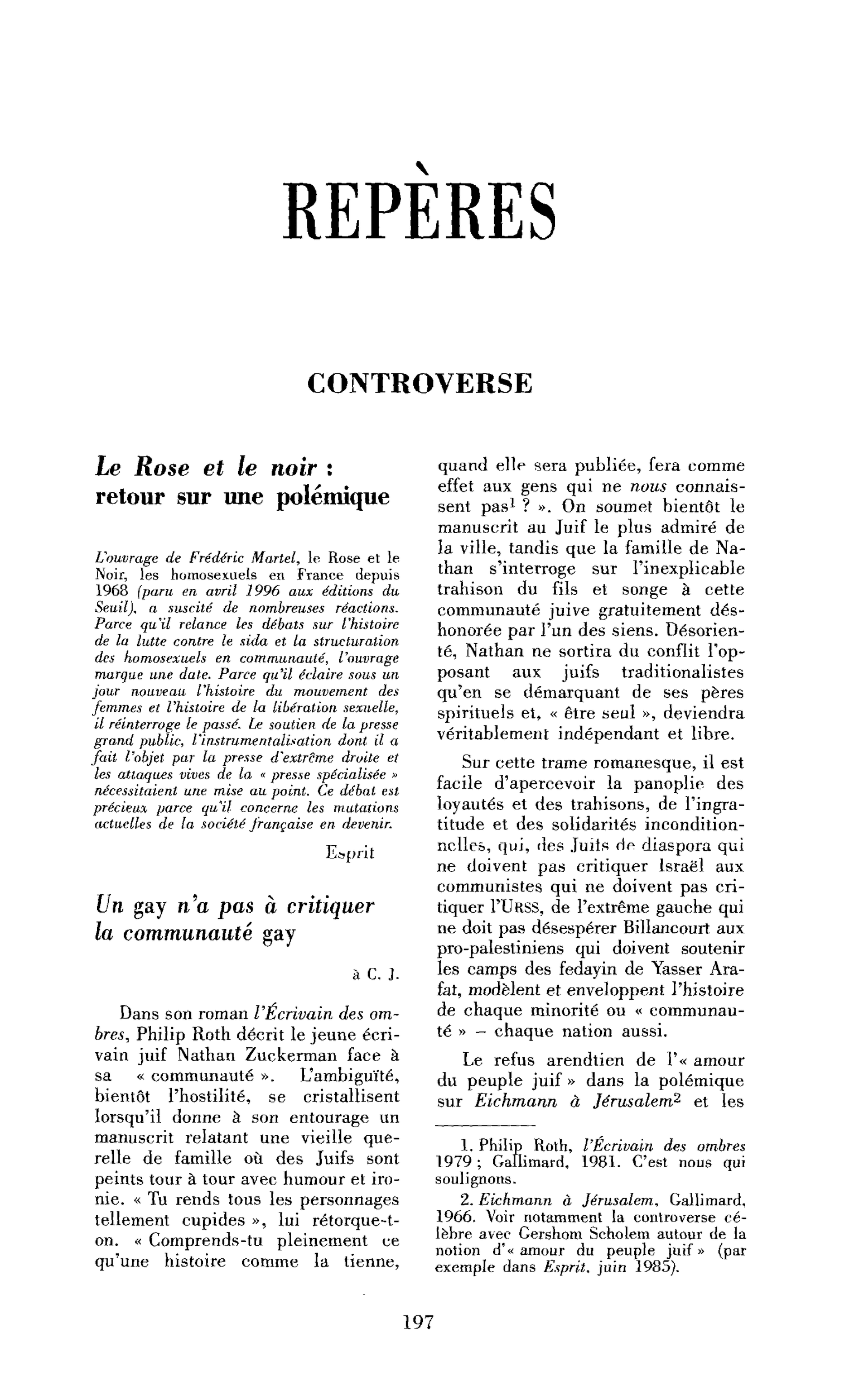 Un gay n’a pas à critiquer la communauté gay ?