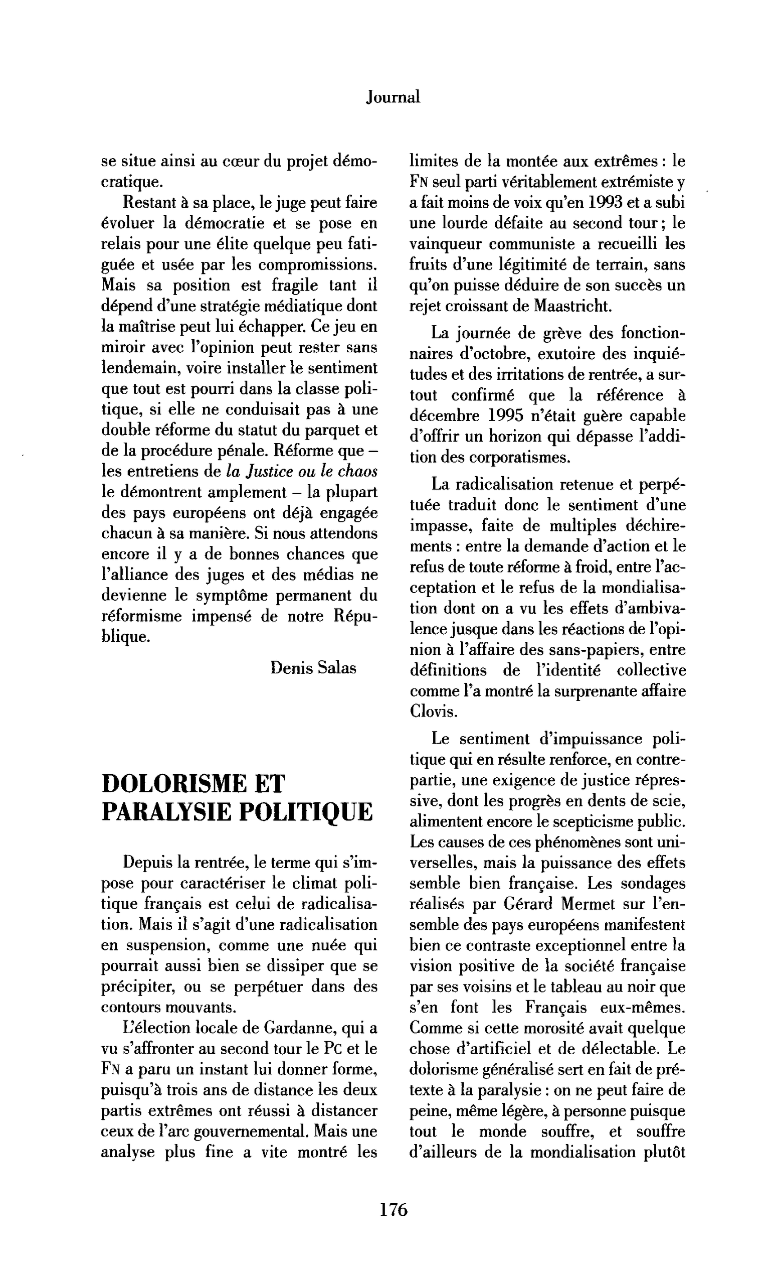 Dolorisme et paralysie politique