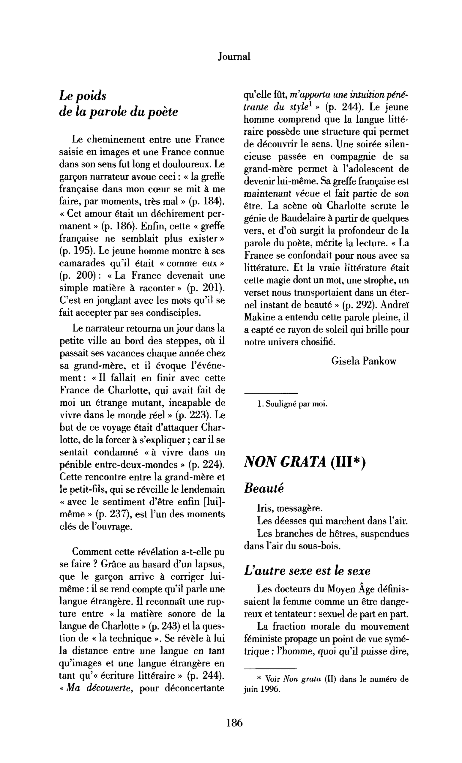 Non grata (III)