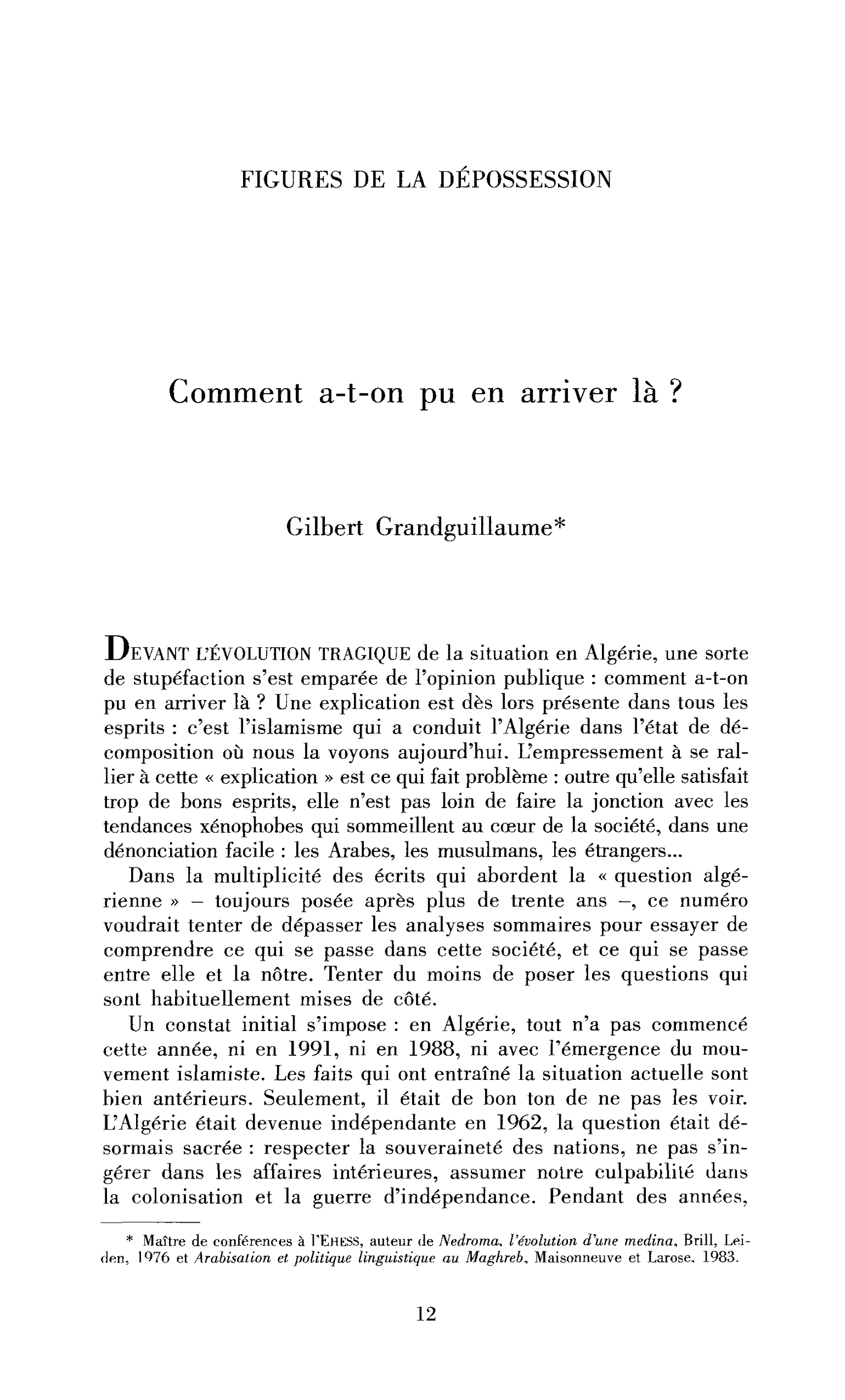 Comment a-t-on pu en arriver là ?