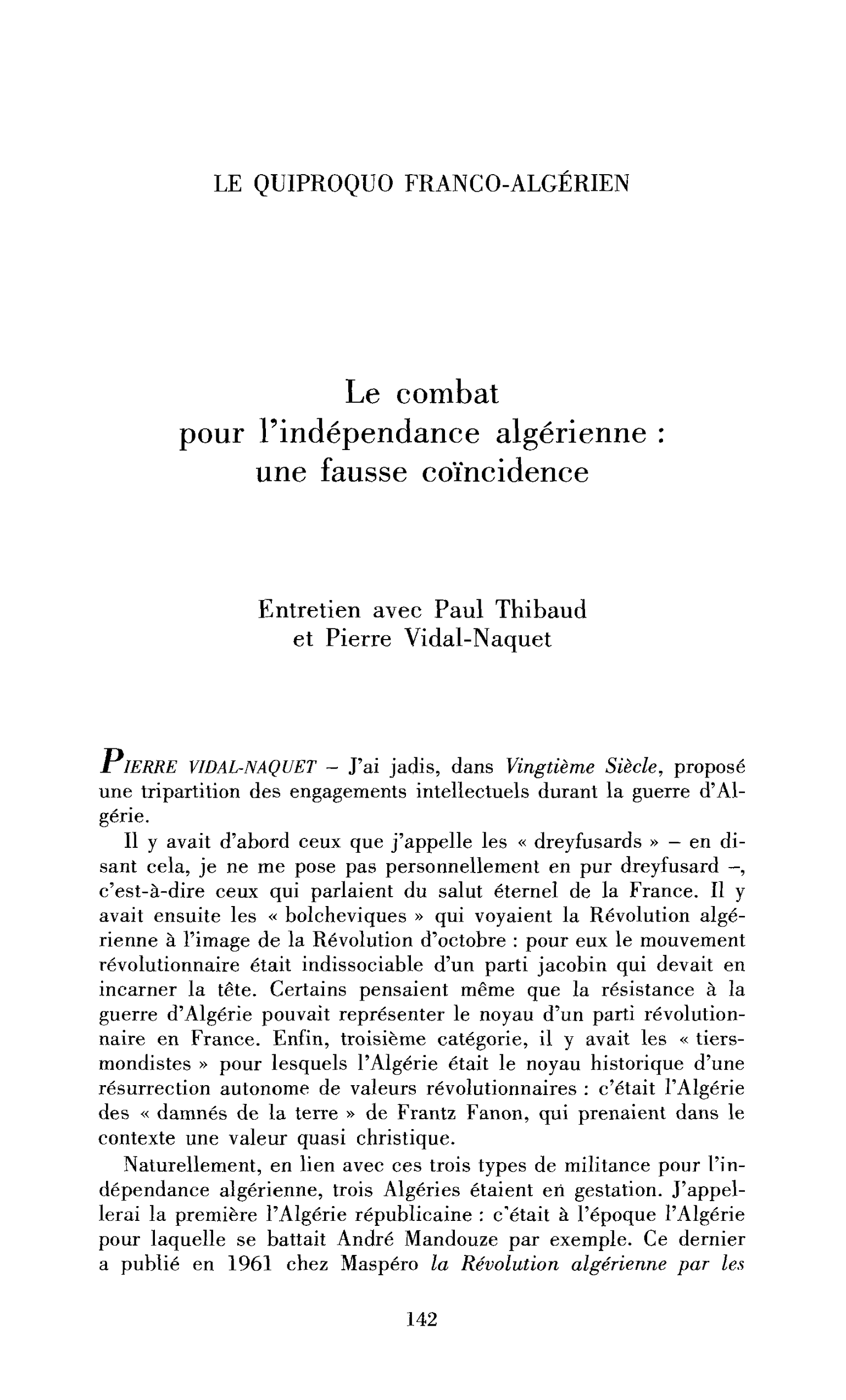 Le combat pour l’indépendance algérienne : une fausse coïncidence (entretien)