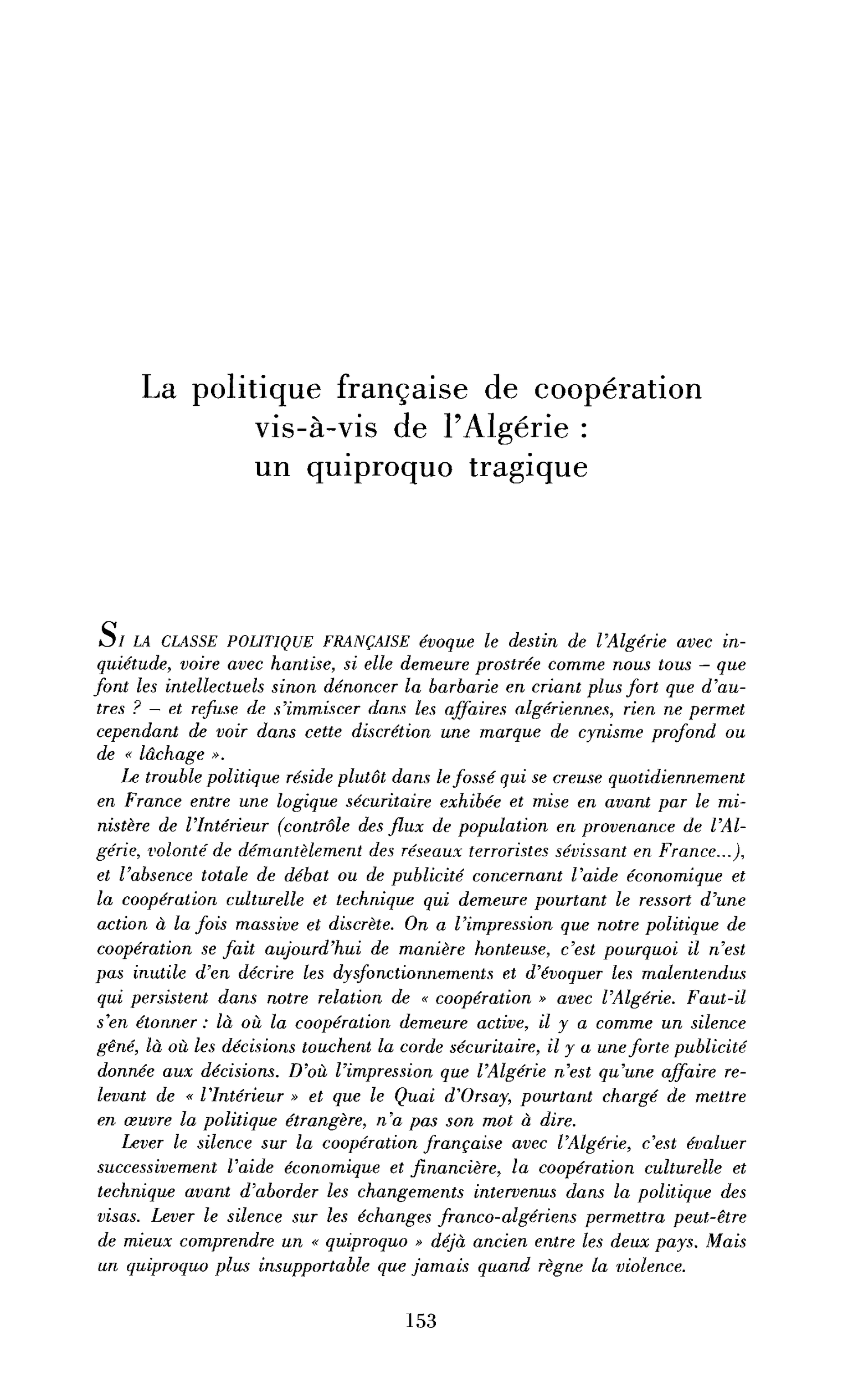 La politique française de coopération vis-à-vis de l’Algérie : un quiproquo tragique