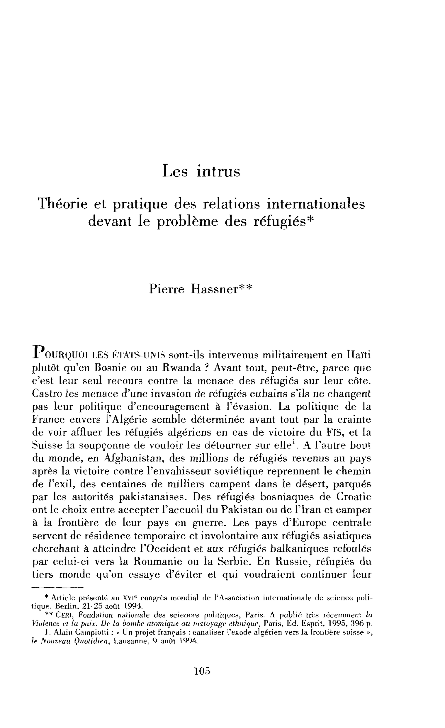 Les intrus. Théorie et pratique des relations internationales devant le problème des réfugiés