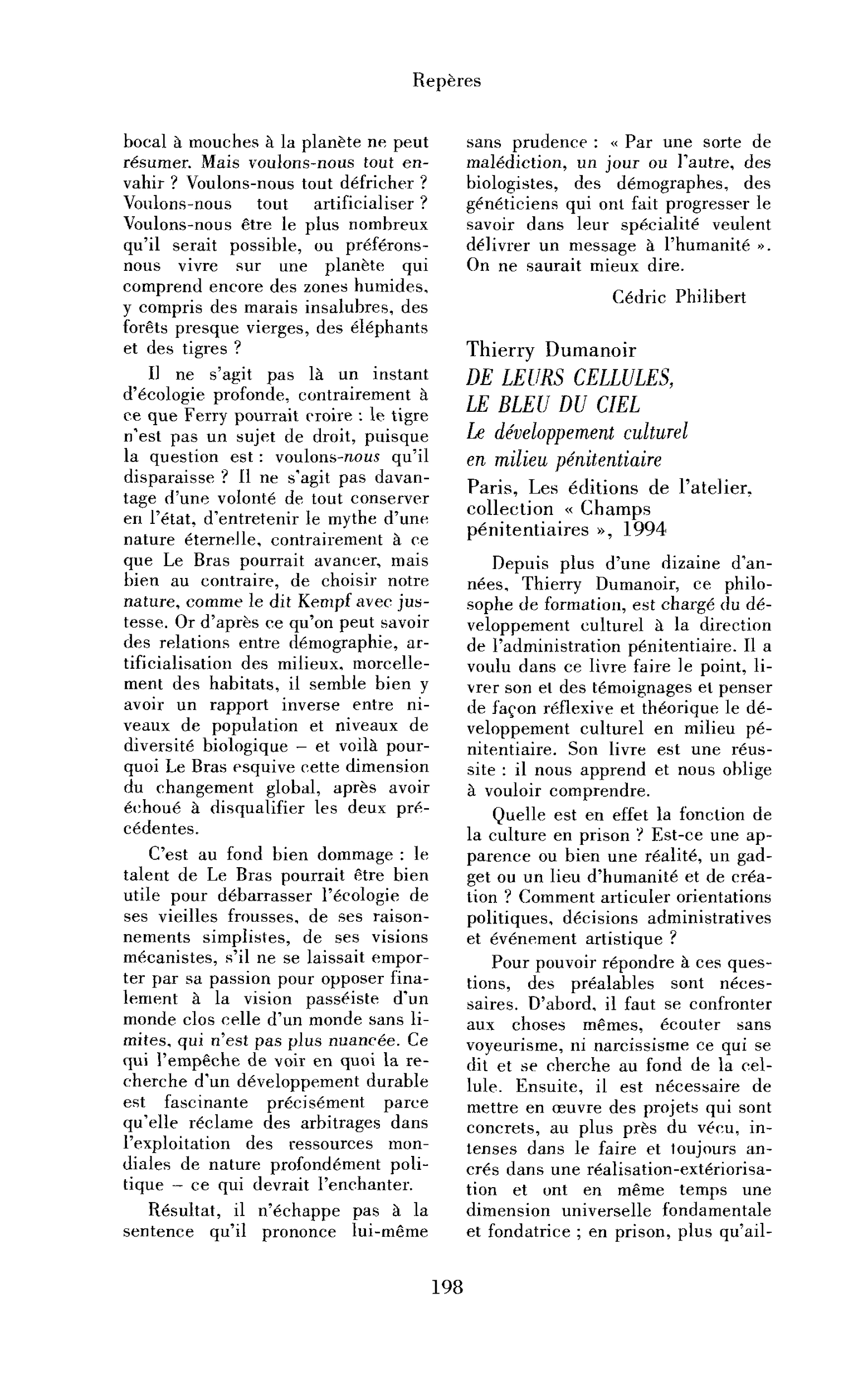 Thierry Dumanoir : De leurs cellules, le bleu du ciel. Le développement culturel en milieu pénitentiaire