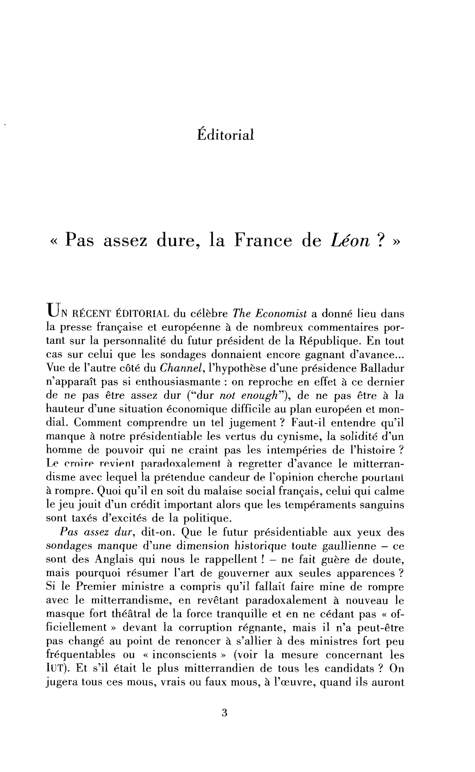 « Pas assez dure, la France de Léon ? »