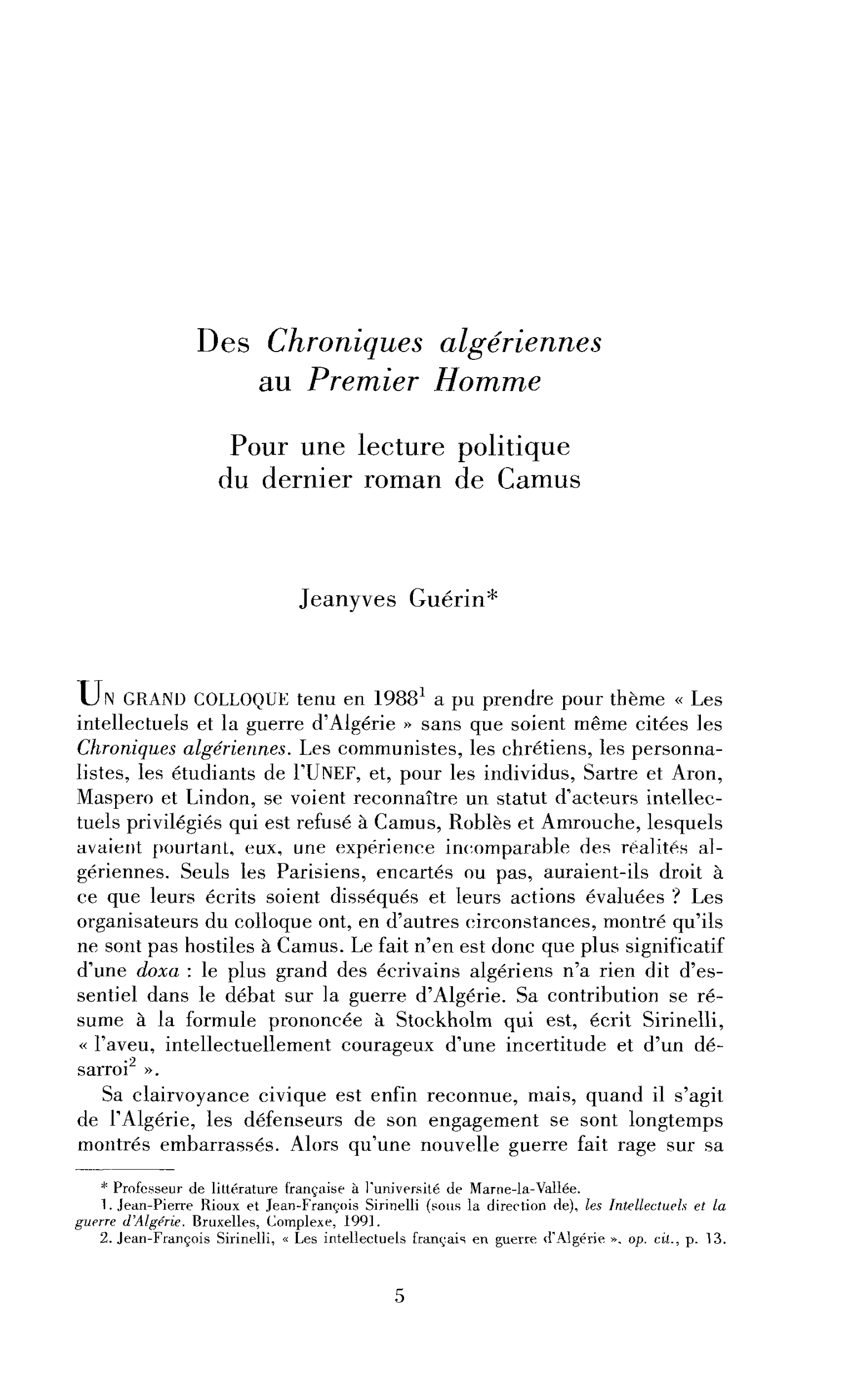 Des Chroniques algériennes au Premier Homme. Pour une lecture politique du dernier roman de Camus