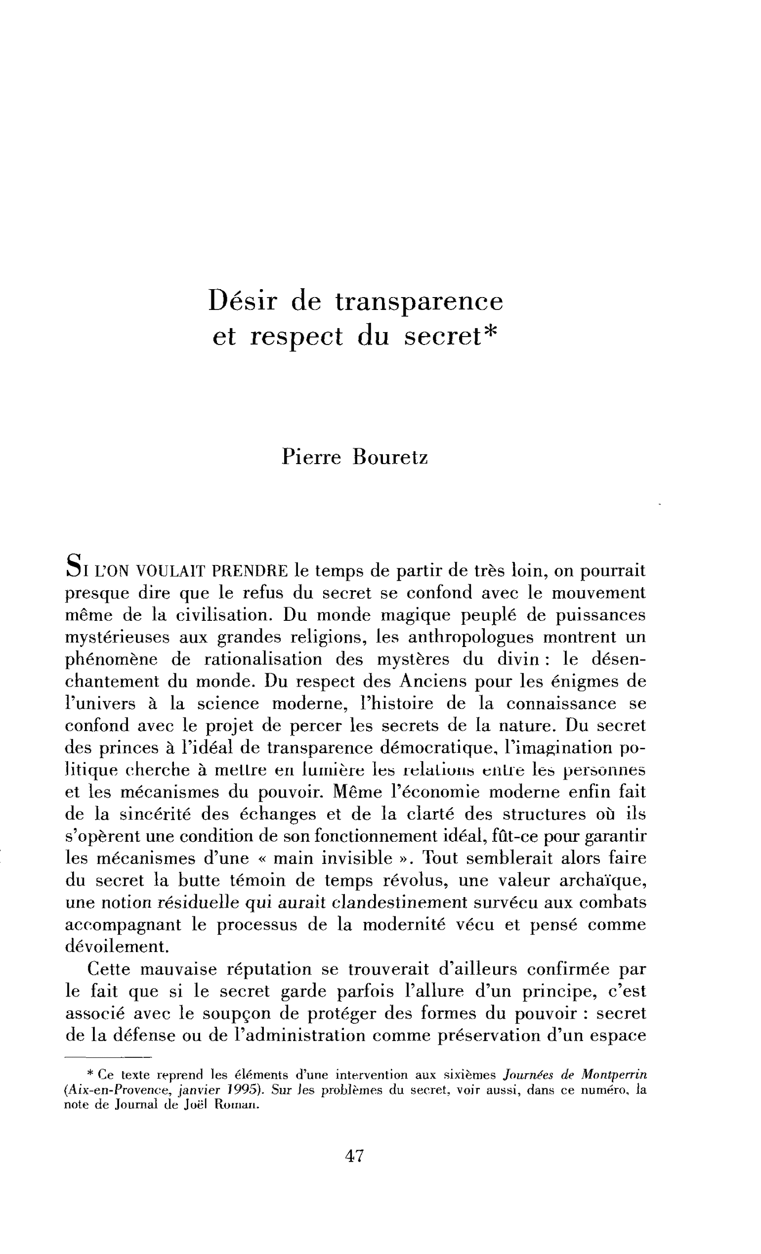Désir de transparence et respect du secret