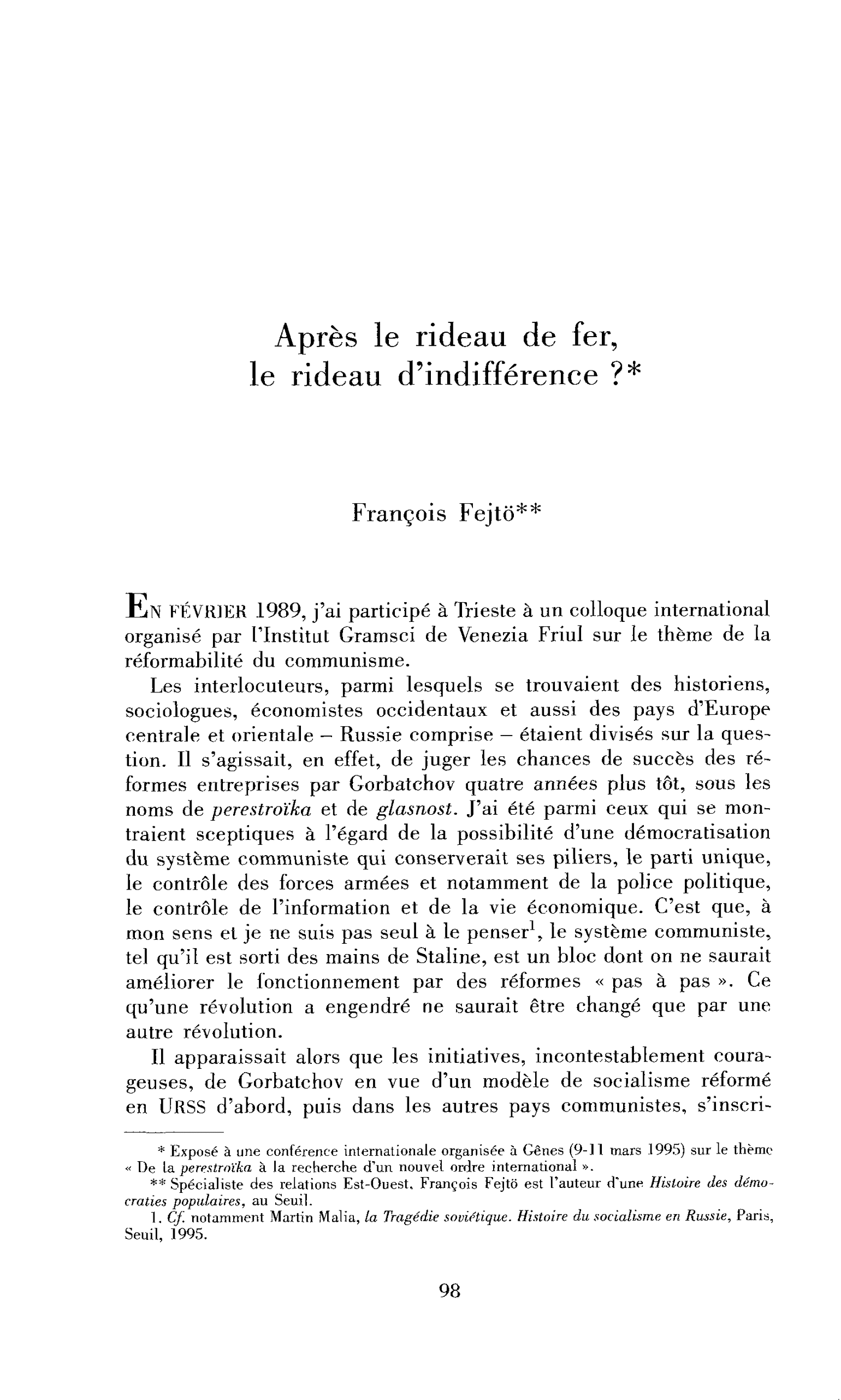 Après le rideau de fer, le rideau d’indifférence ?