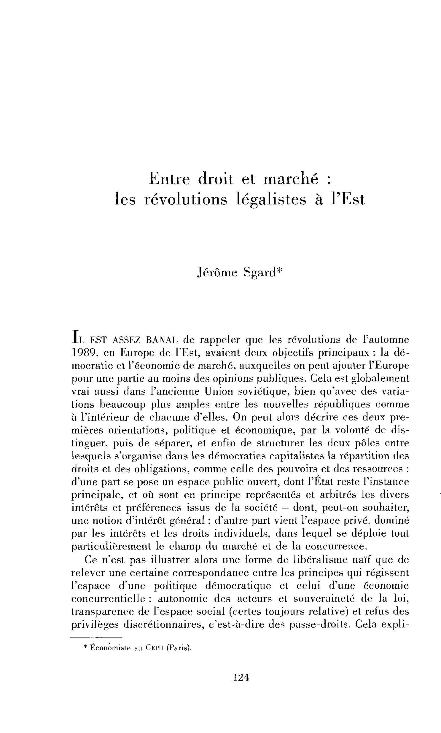 Entre droit et marché : les révolutions légalistes à l’Est