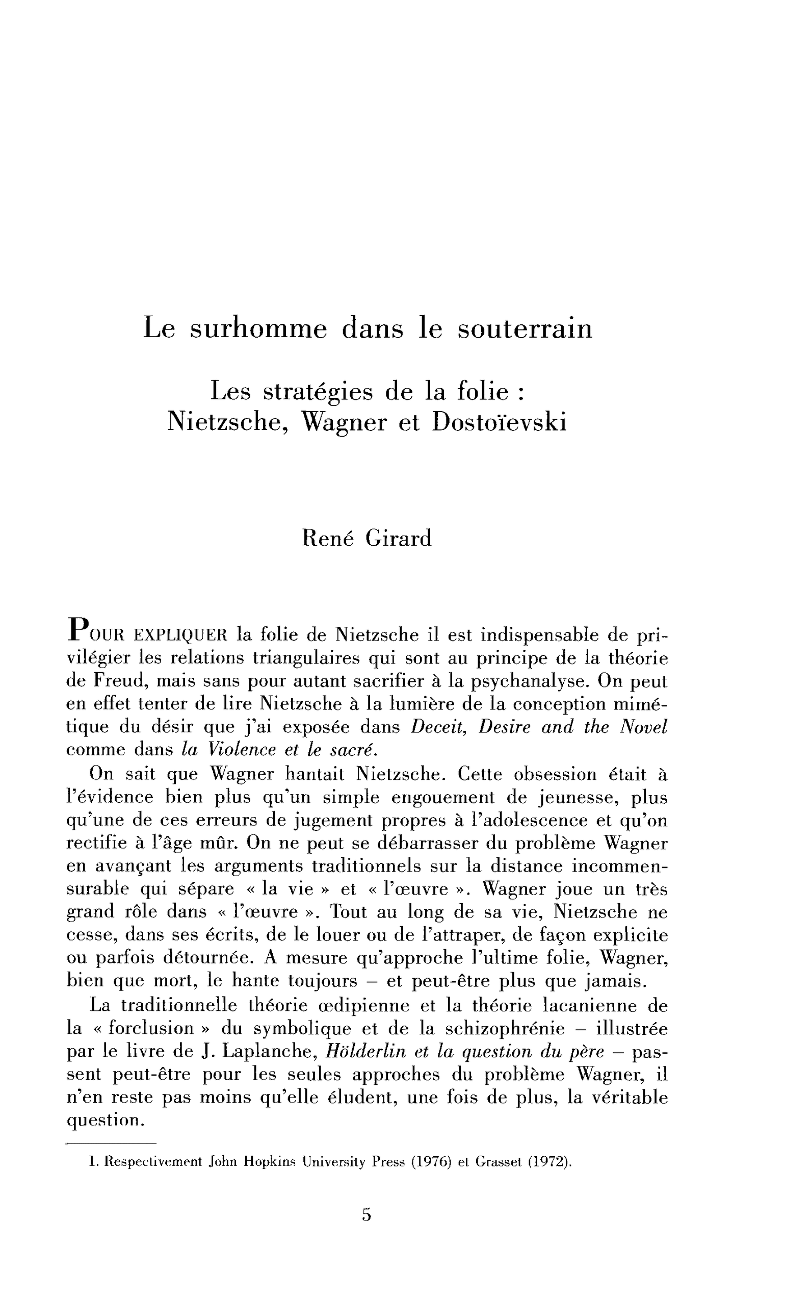 Le surhomme dans le souterrain. Les stratégies de la folie : Nietzsche, Wagner et Dostoïevski