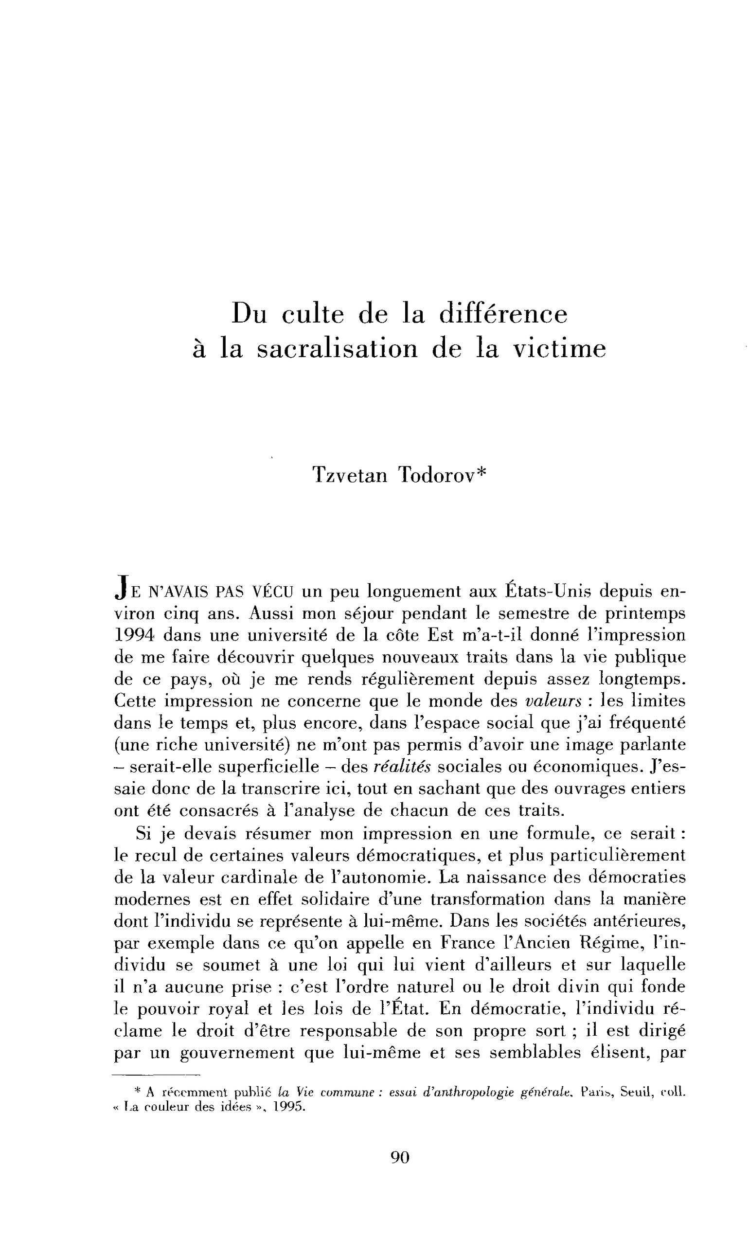 Du culte de la différence à la sacralisation de la victime