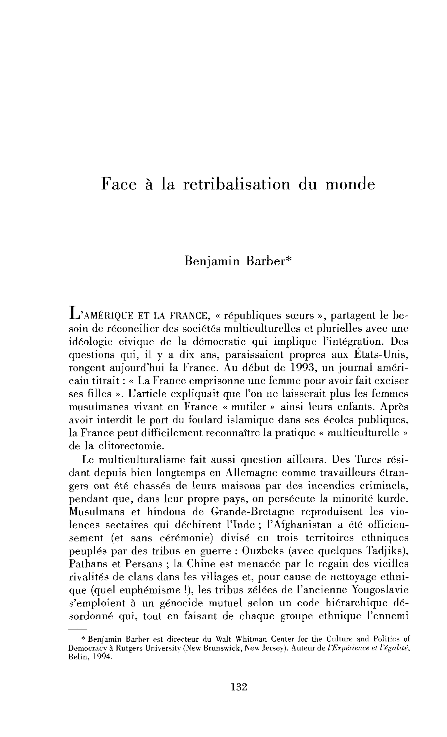 Face à la retribalisation du monde