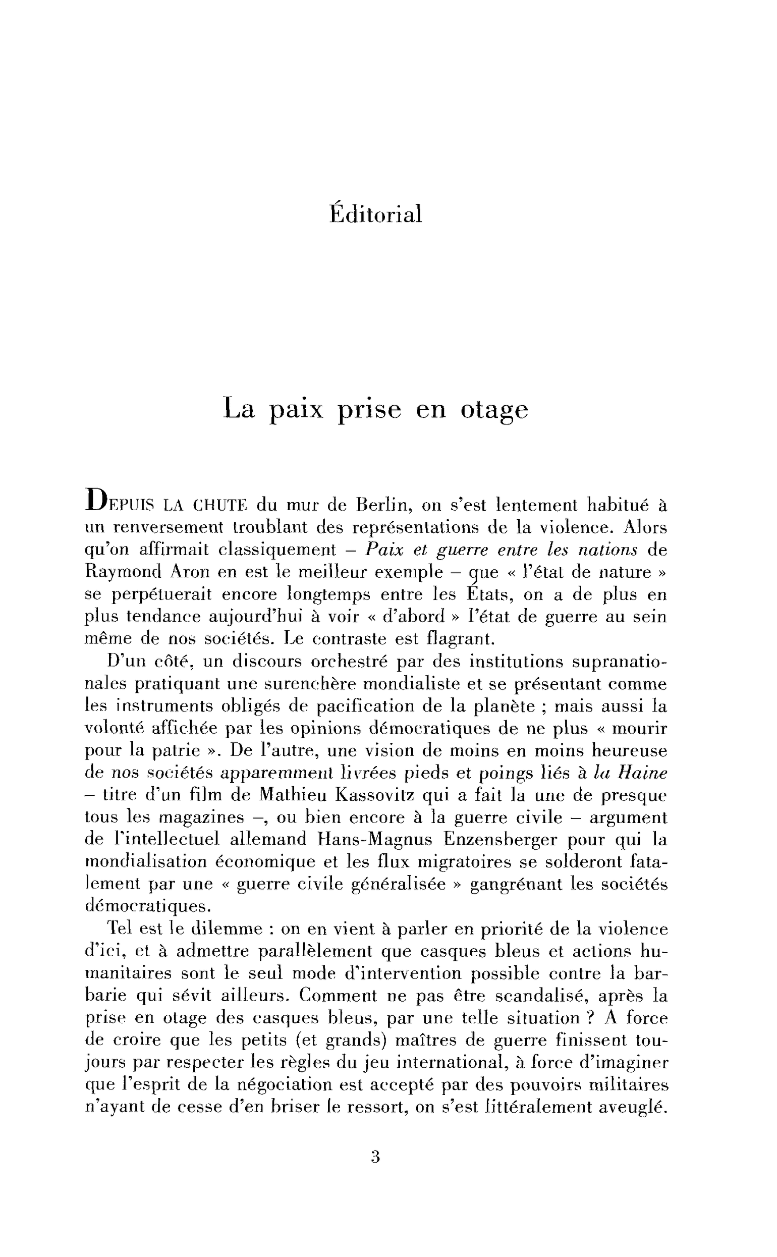 La paix prise en otage