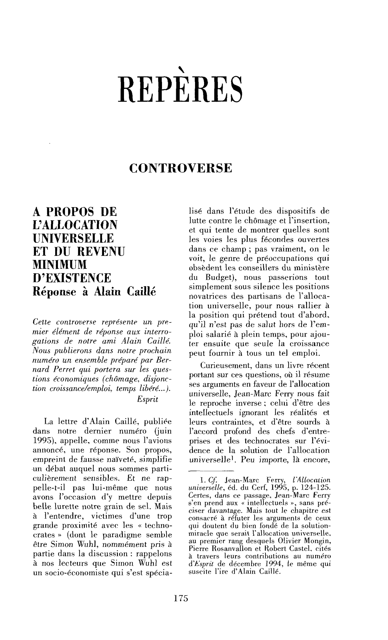 A propos de l’allocation universelle et du revenu minimum d’existence. Réponse à Alain Caillé