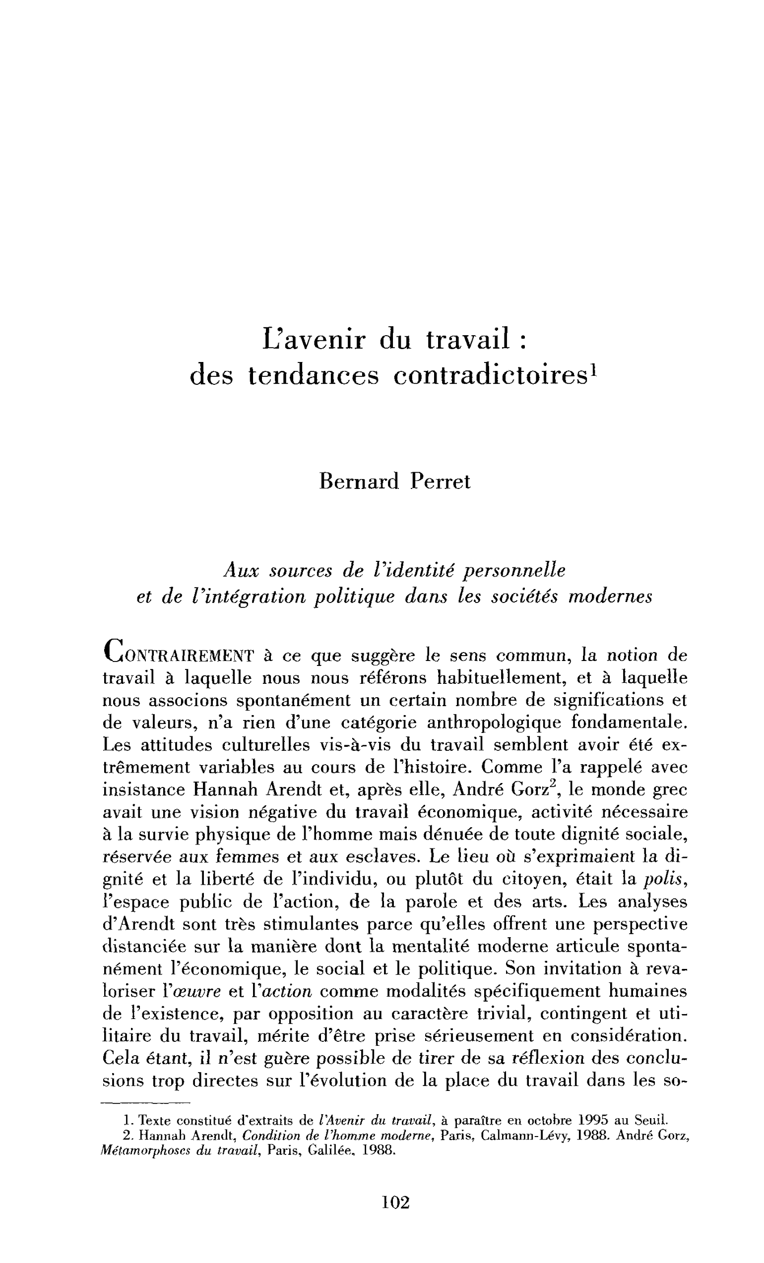 L’avenir du travail : des tendances contradictoires