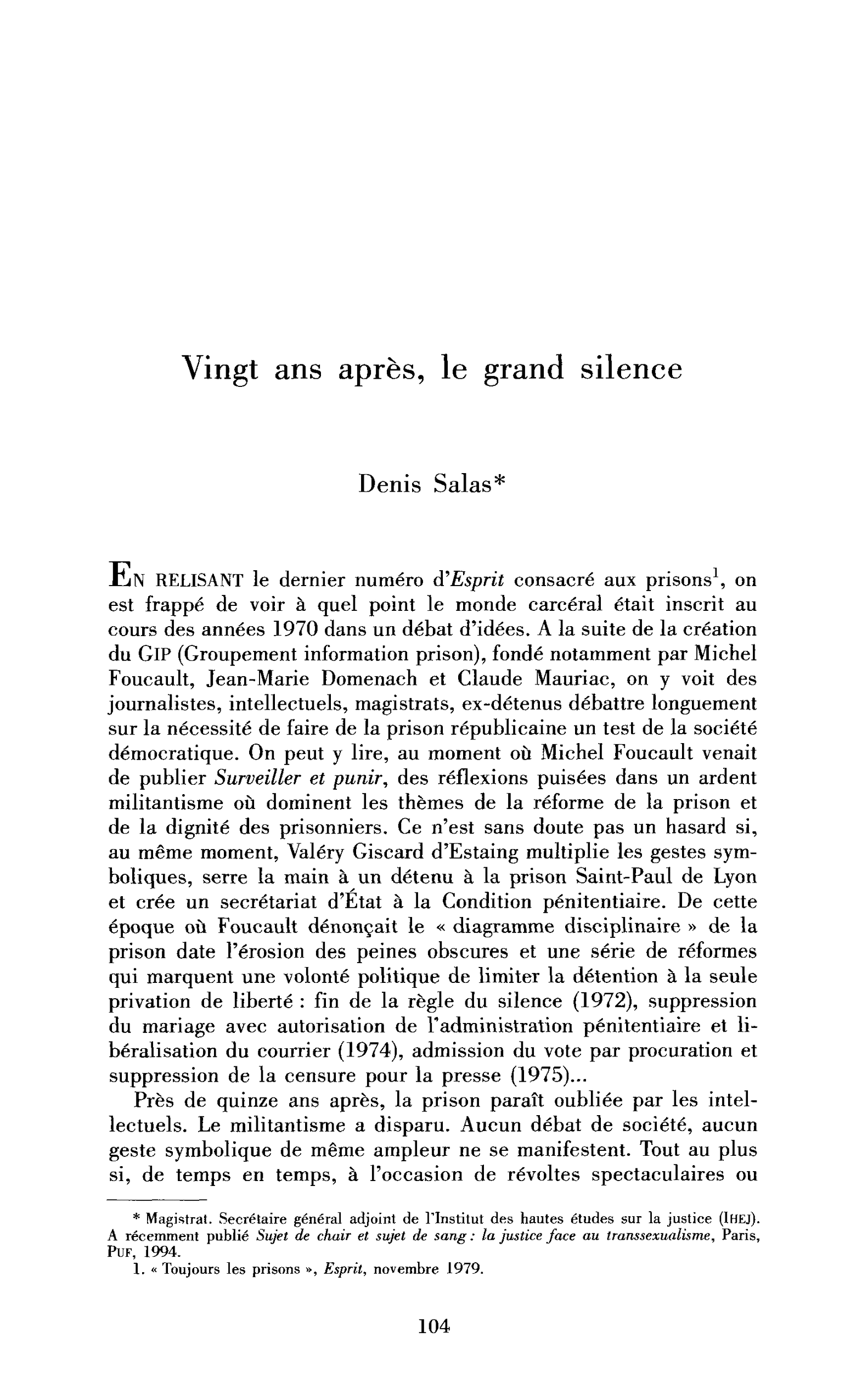 Vingt ans après, le grand silence