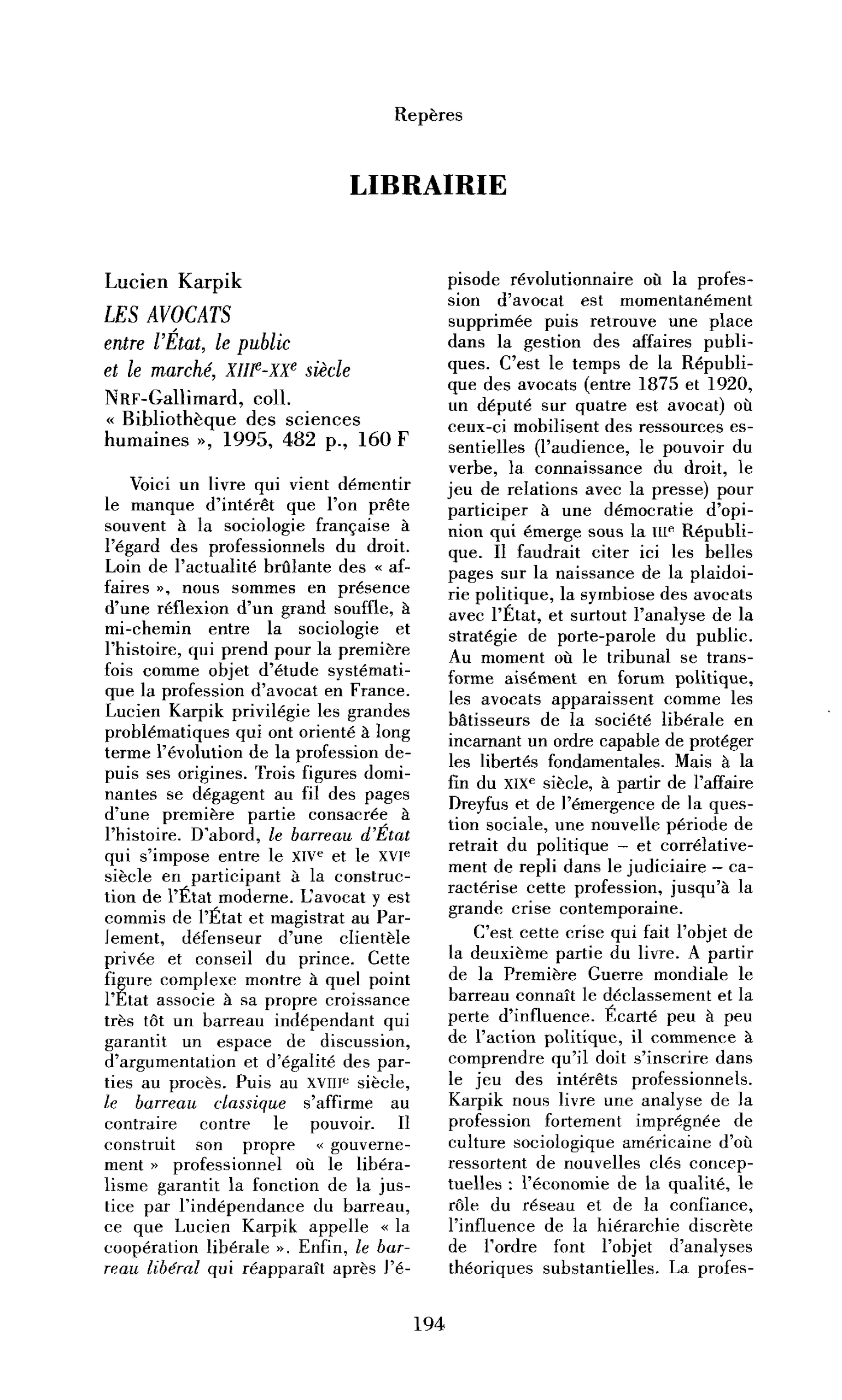 Lucien Karpik : les Avocats : entre l’État, le public et le marché, XIIIe-XXe siècle