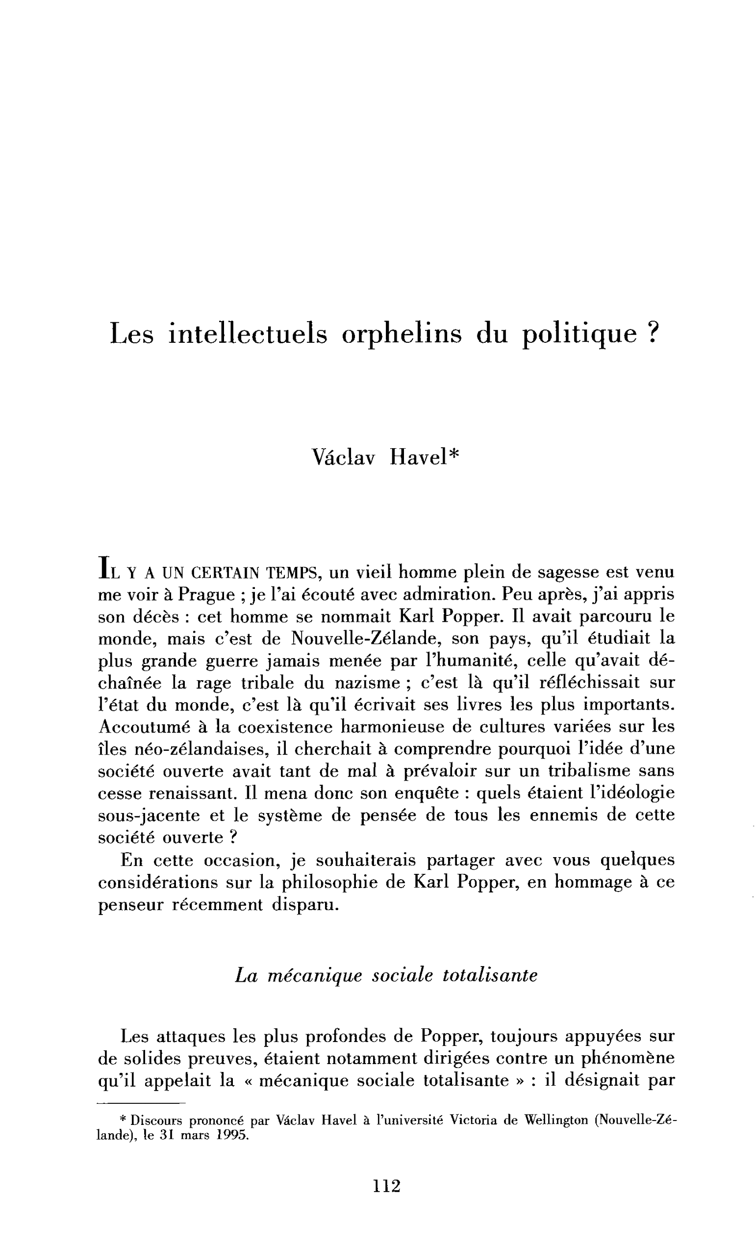 Les intellectuels orphelins du politique ?