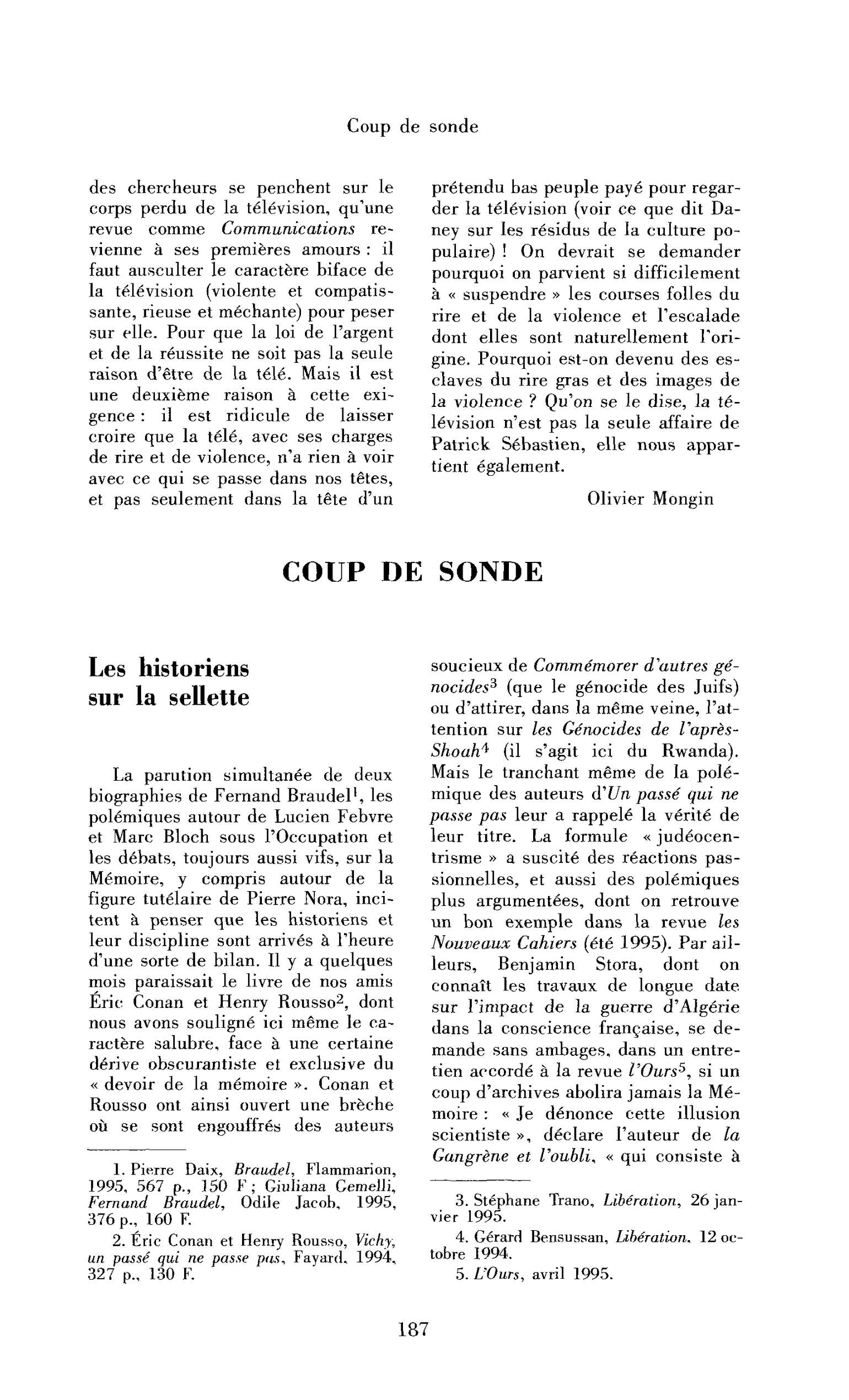 Les historiens sur la sellette