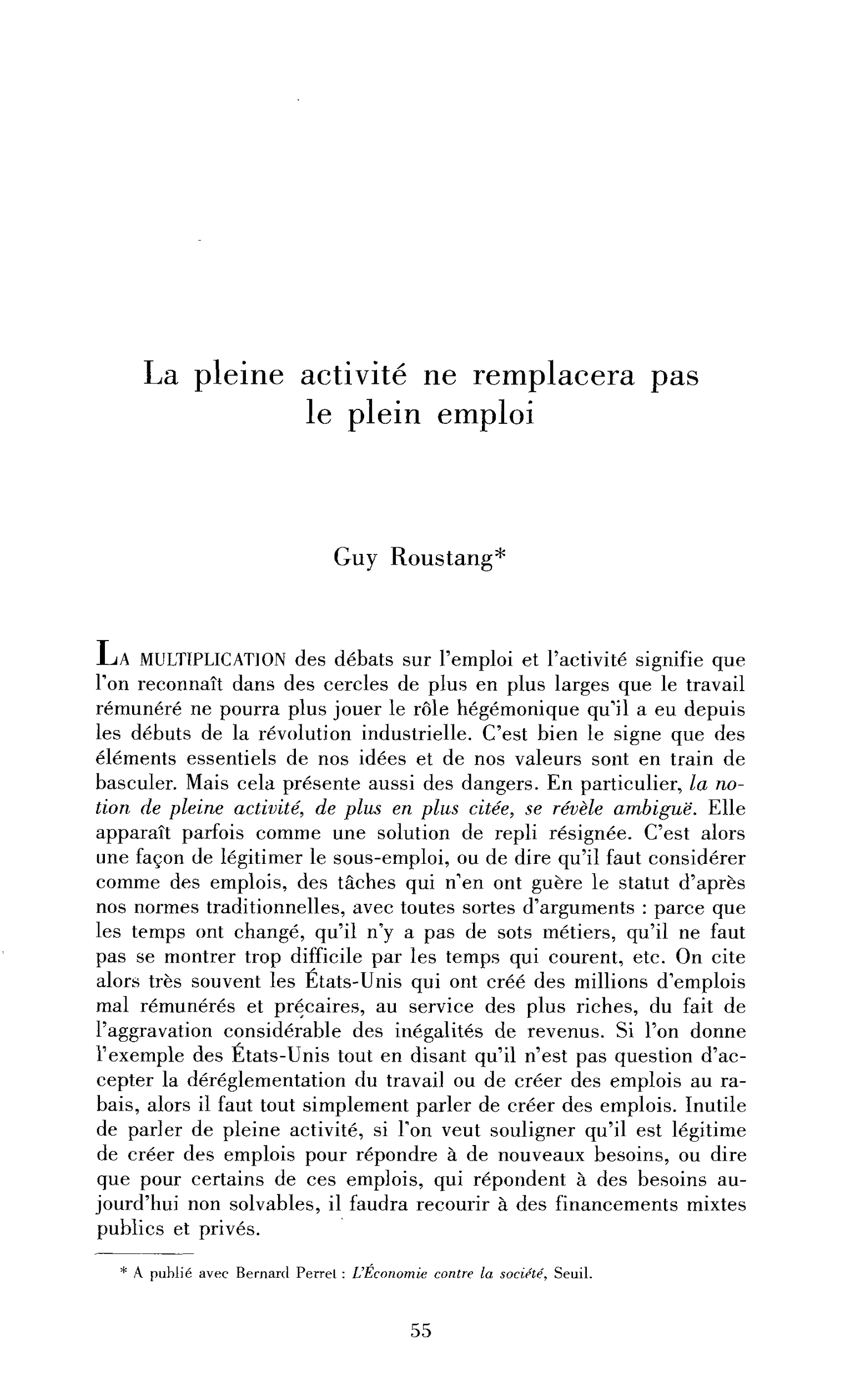 La pleine activité ne remplacera pas le plein emploi