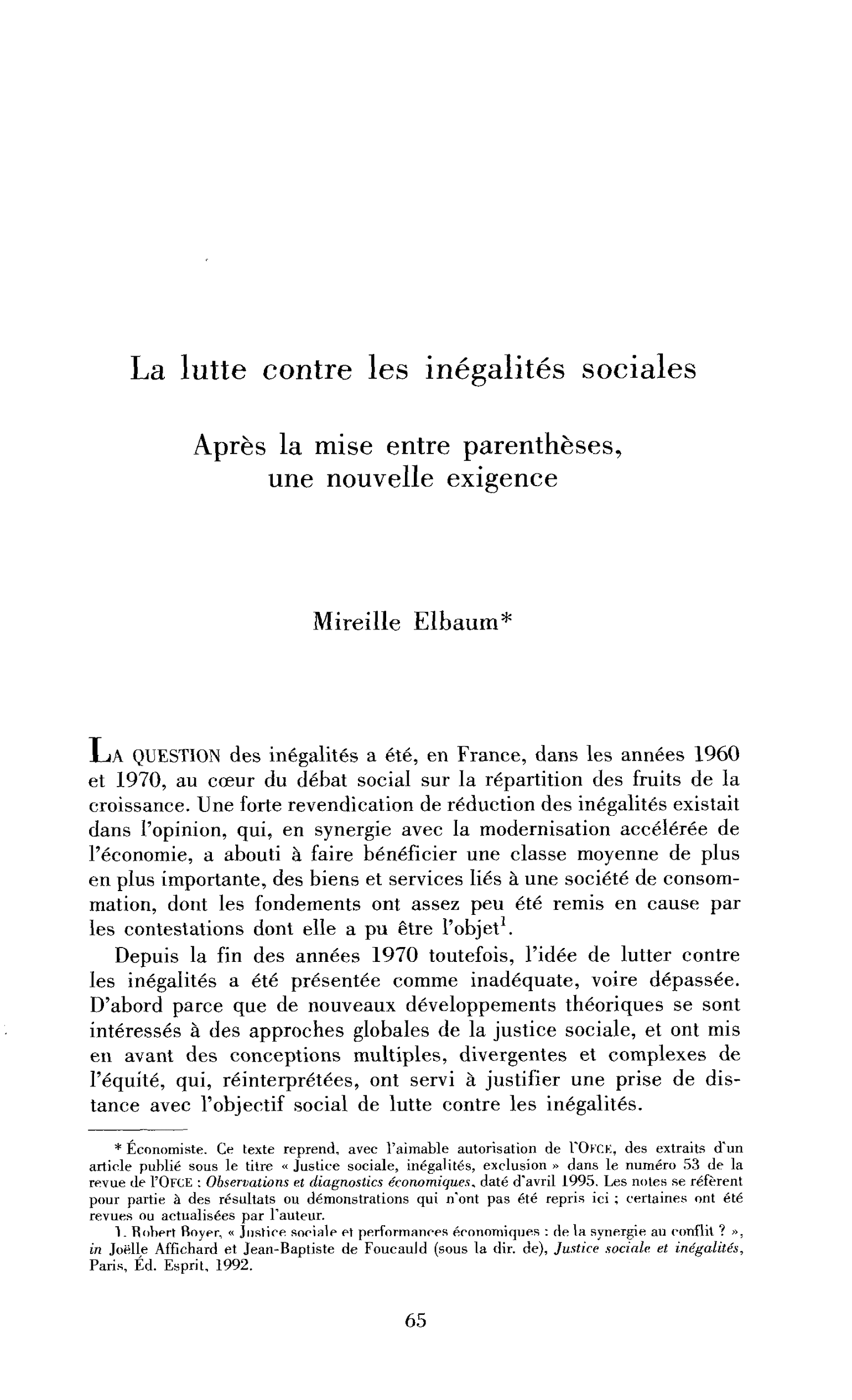 La lutte contre les inégalités sociales. Après la mise entre parenthèses, une nouvelle exigence