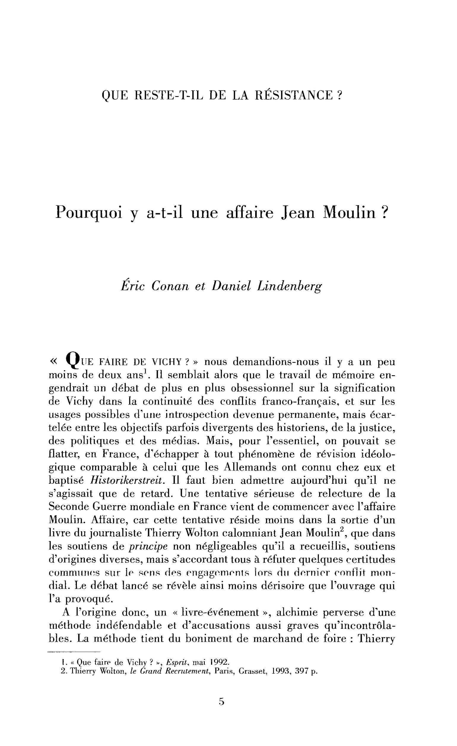 Pourquoi y a-t-il une affaire Jean Moulin ?
