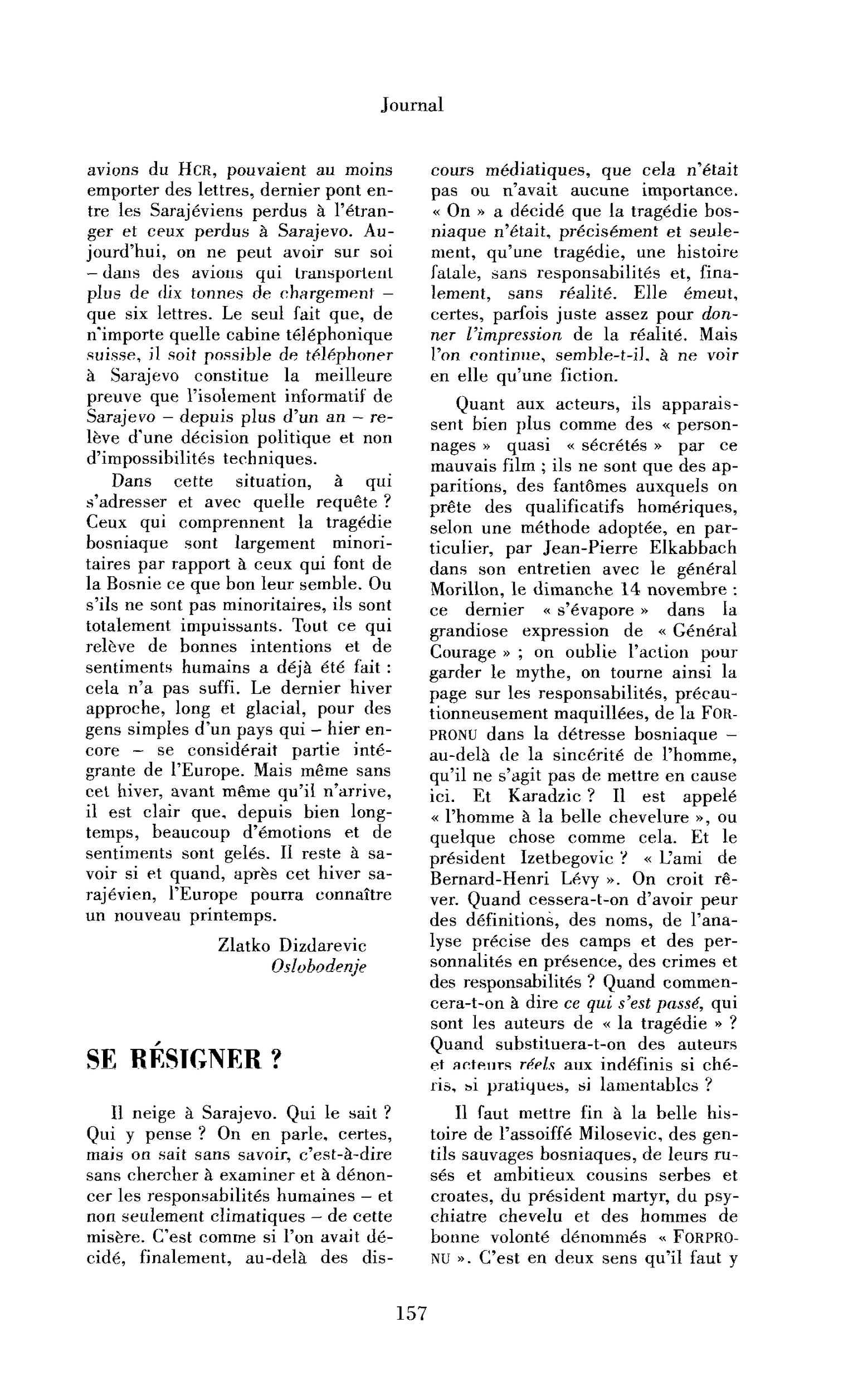 Se résigner ?