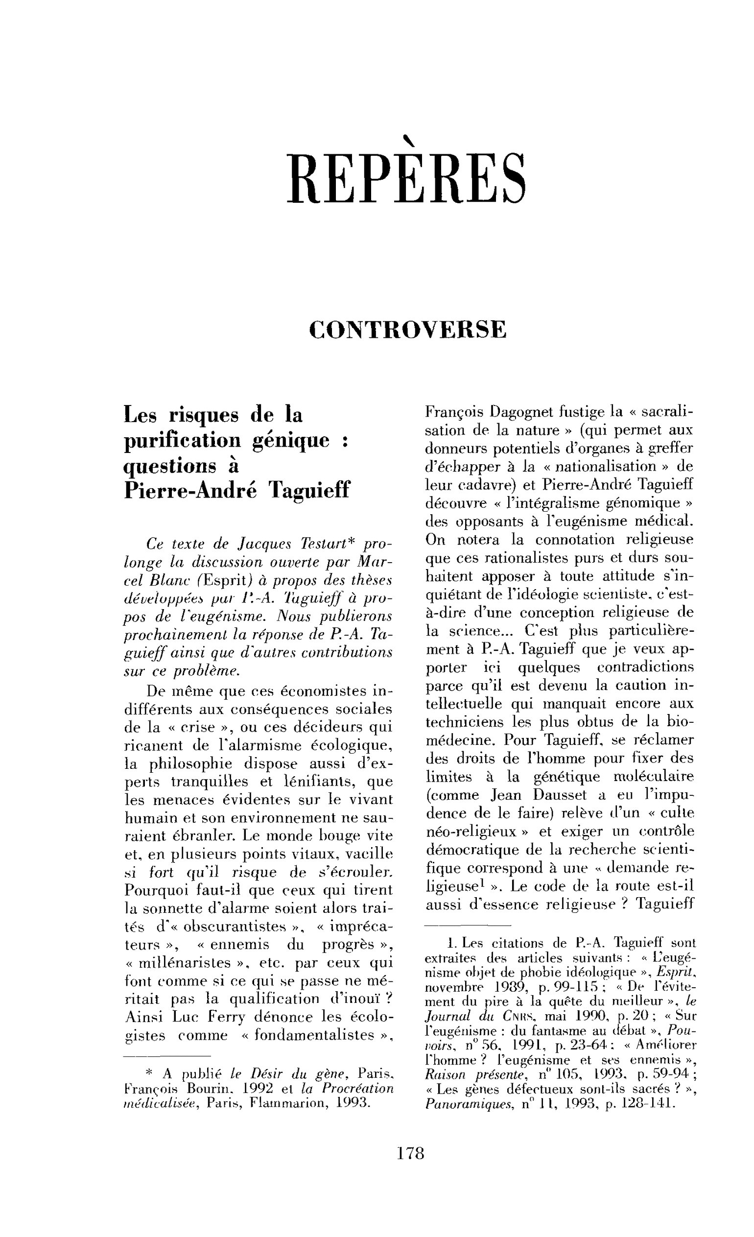 Les risques de la purification génique : questions à Pierre-André Taguieff