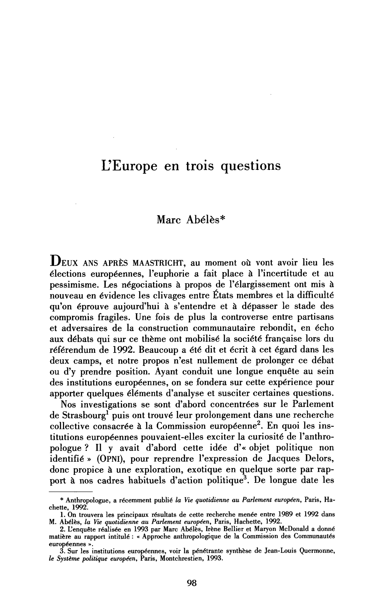 L’Europe en trois questions