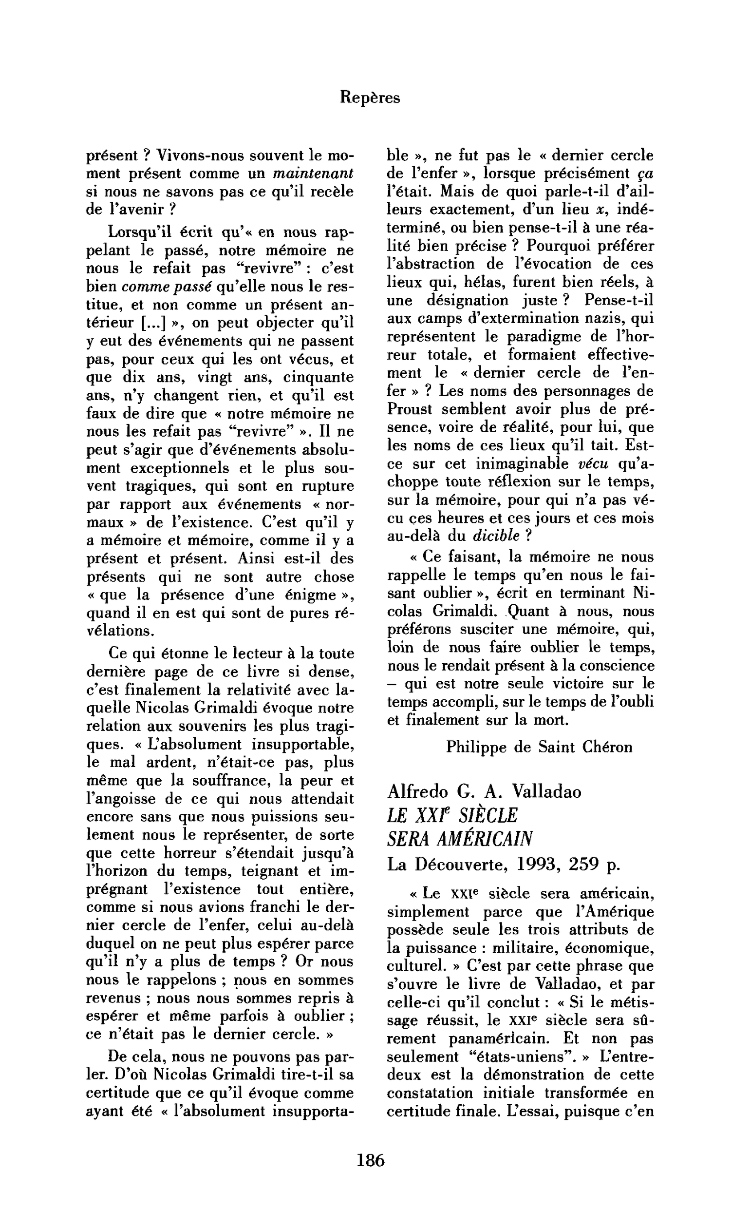 Alfredo G. A. Valladao : Le XXIe siècle sera américain