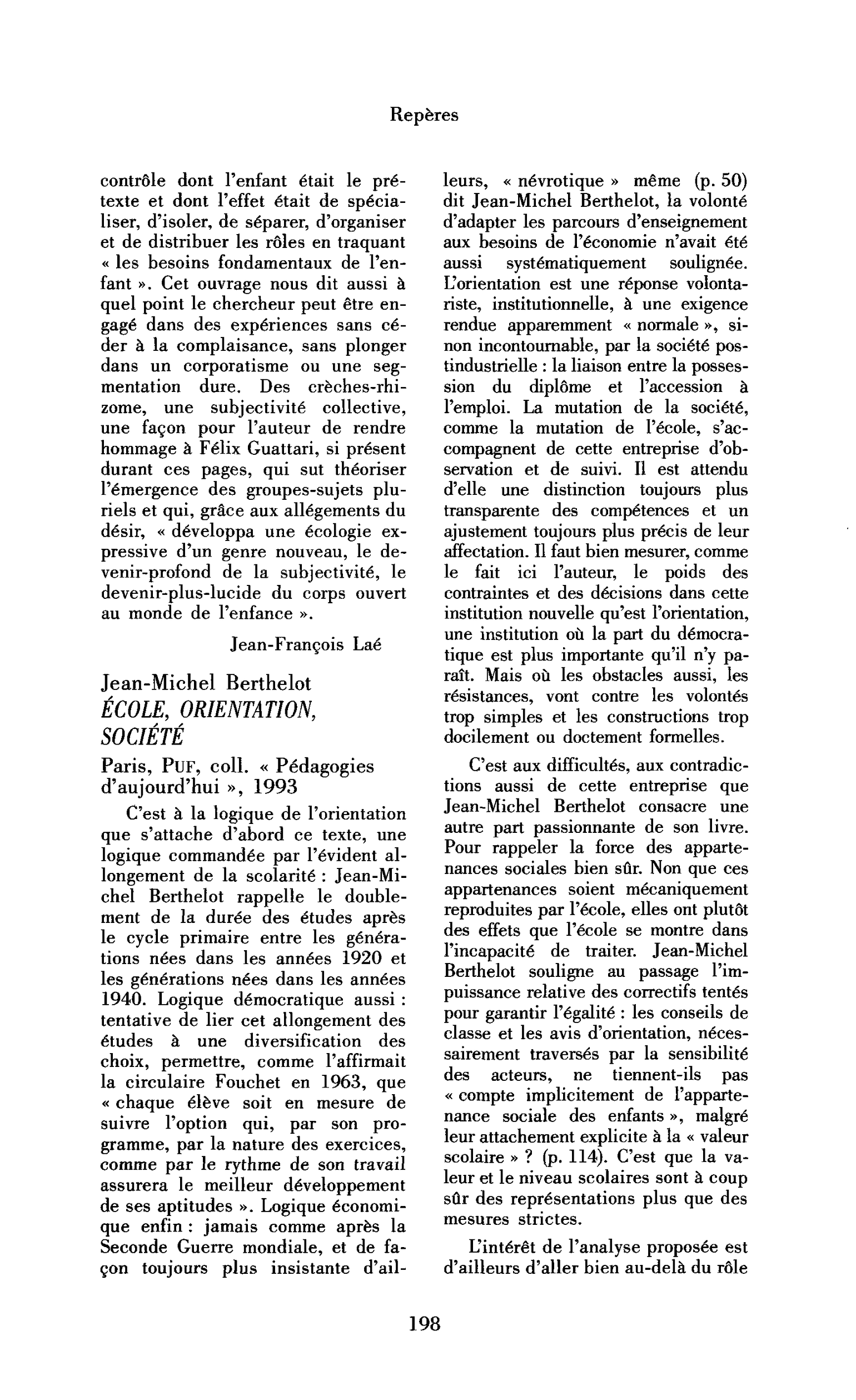 Jean-Michel Berthelot : École, orientation, société