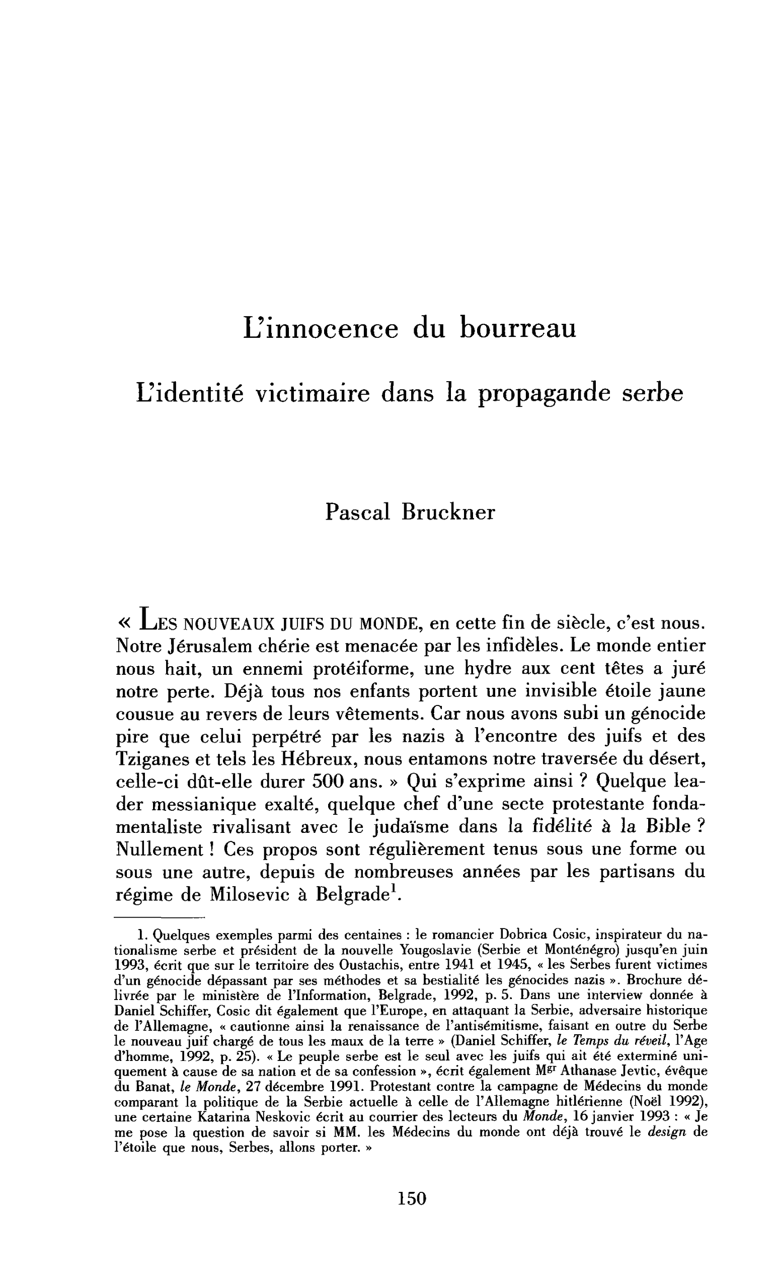 L’innocence du bourreau. Éléments d’analyse de la propagande serbe