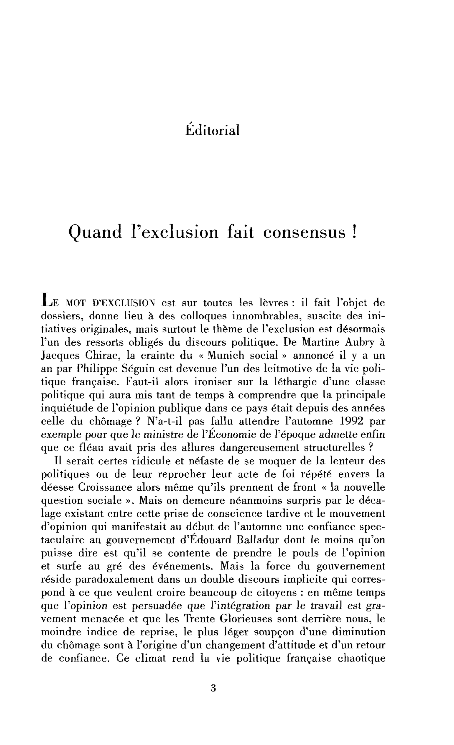Quand l’exclusion fait consensus !